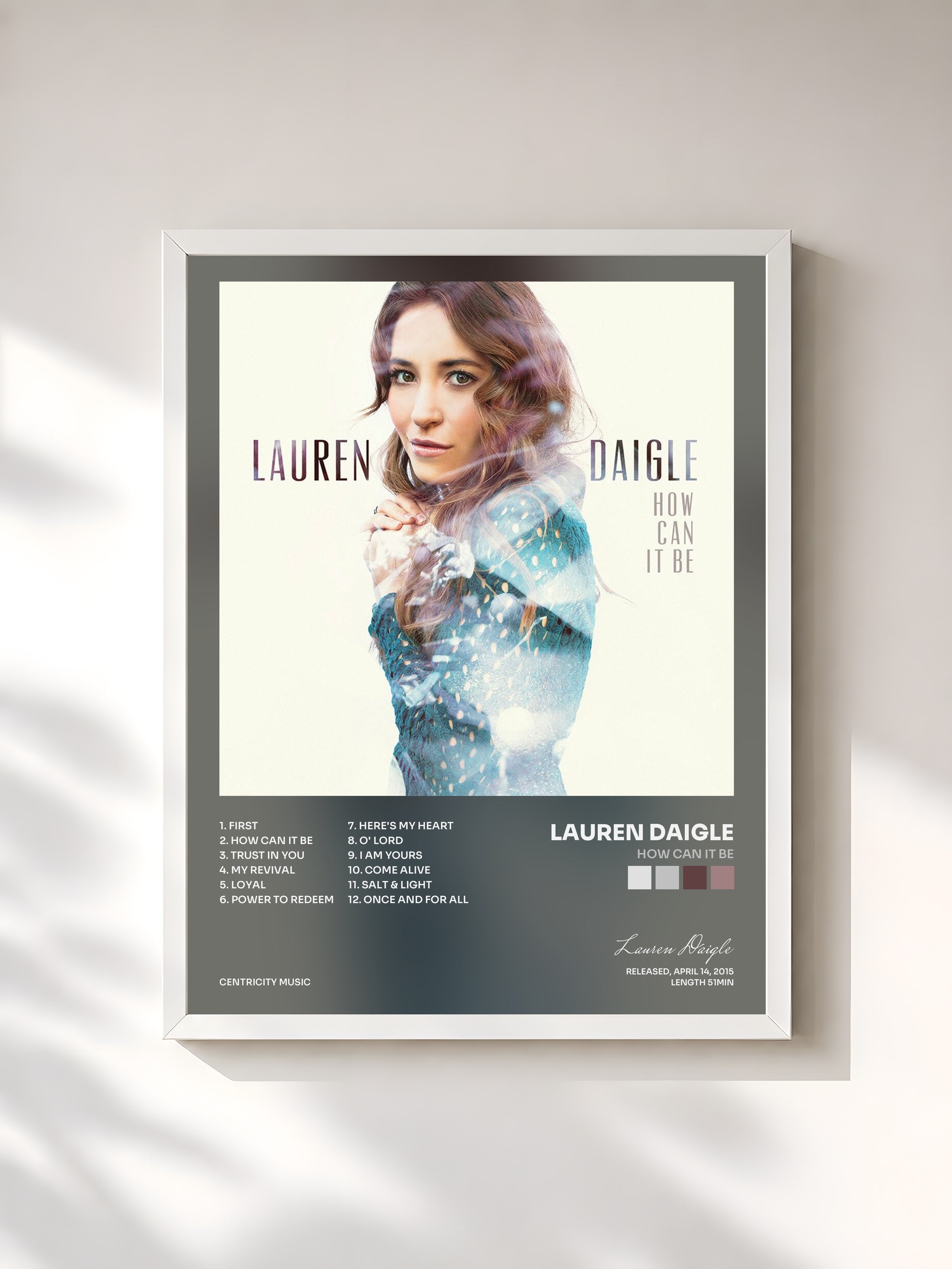 #blanc Tableau de l'album How Can It Be de Lauren Daigle, cadre blanc, imprimé et encadré en France