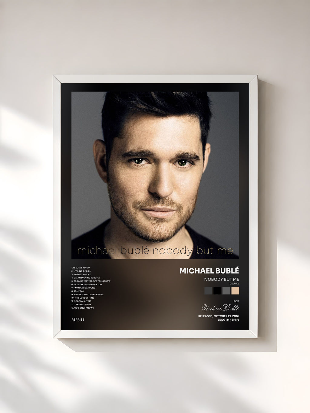 #blanc Tableau de l'album Nobody but Me (Deluxe) de Michael Bublé, cadre blanc, imprimé et encadré en France