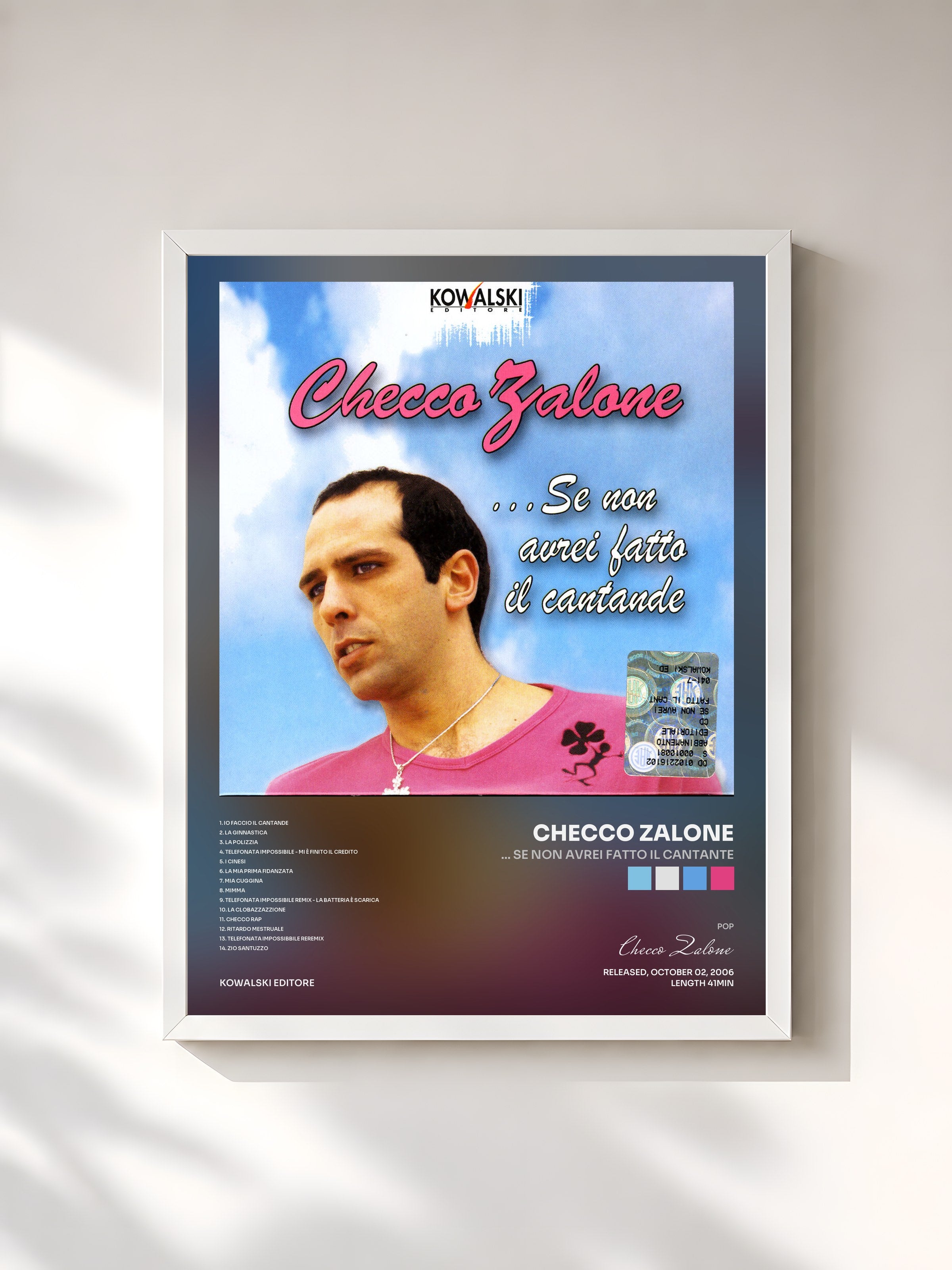 #blanc Tableau de l'album ... Se Non Avrei Fatto Il Cantante de Checco Zalone, cadre blanc, imprimé et encadré en France
