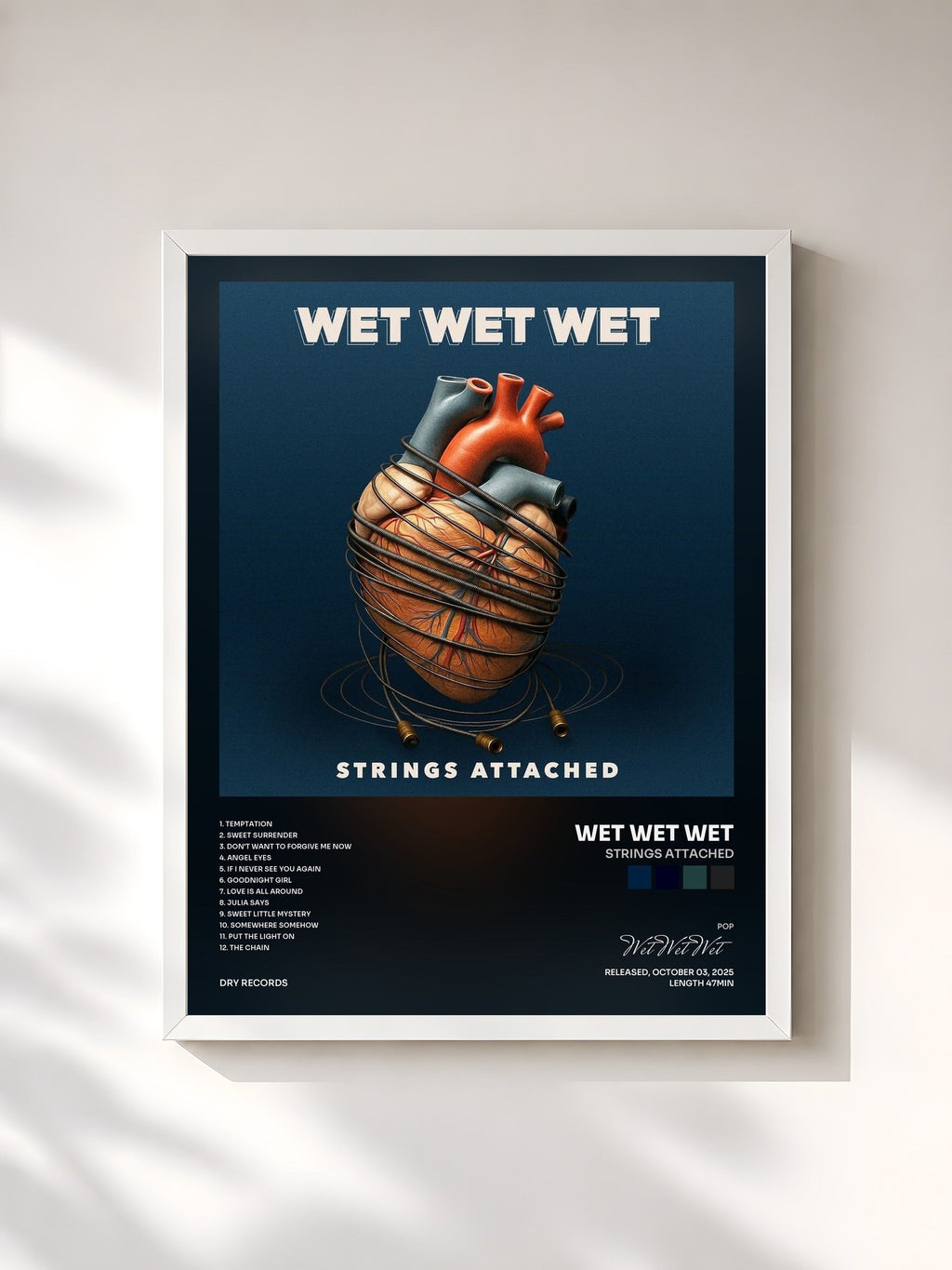 #blanc Strings Attached de Wet Wet Wet en lámina enmarcada, marco blanco, impresa y enmarcada en Francia