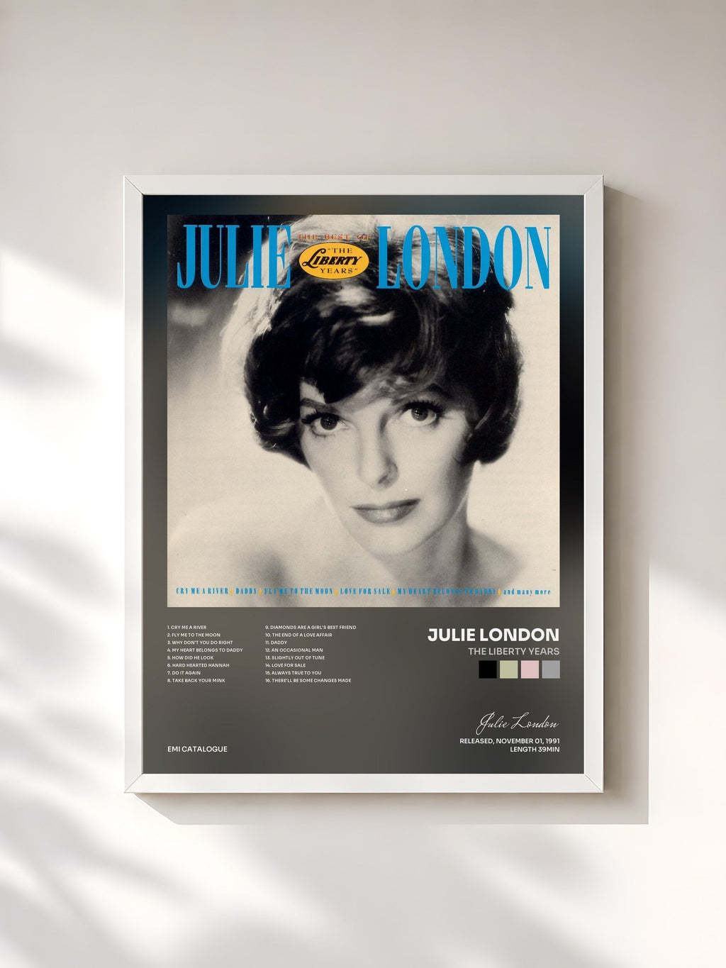 #blanc The Liberty Years von Julie London als gerahmter Kunstdruck, weißer Rahmen, gedruckt und gerahmt in Frankreich