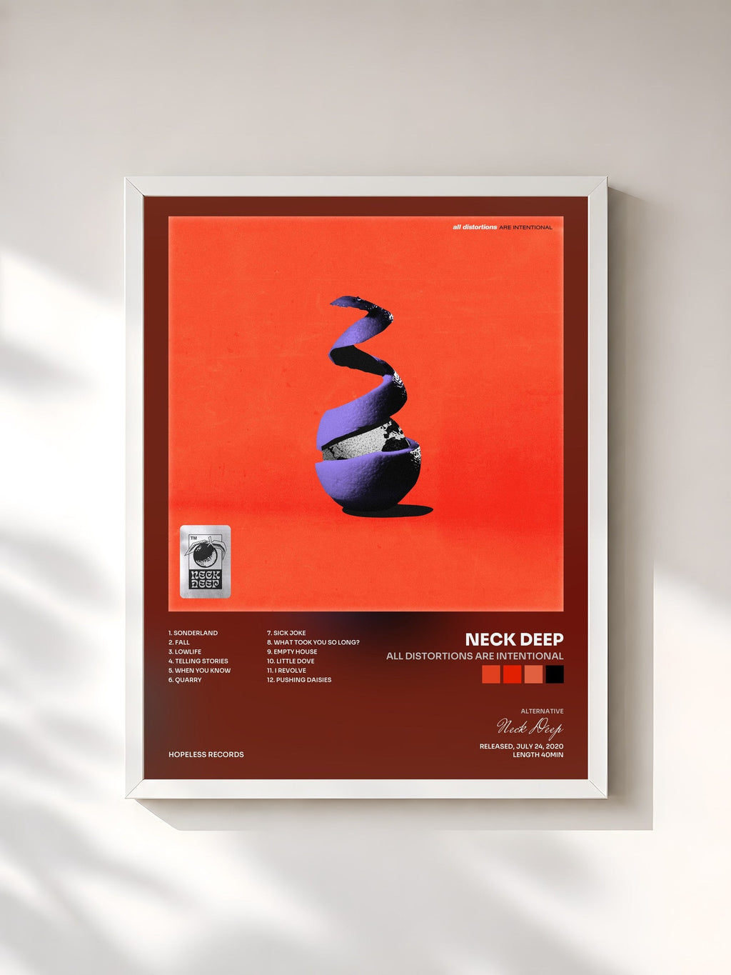 #blanc All Distortions Are Intentional de Neck Deep en lámina enmarcada, marco blanco, impresa y enmarcada en Francia