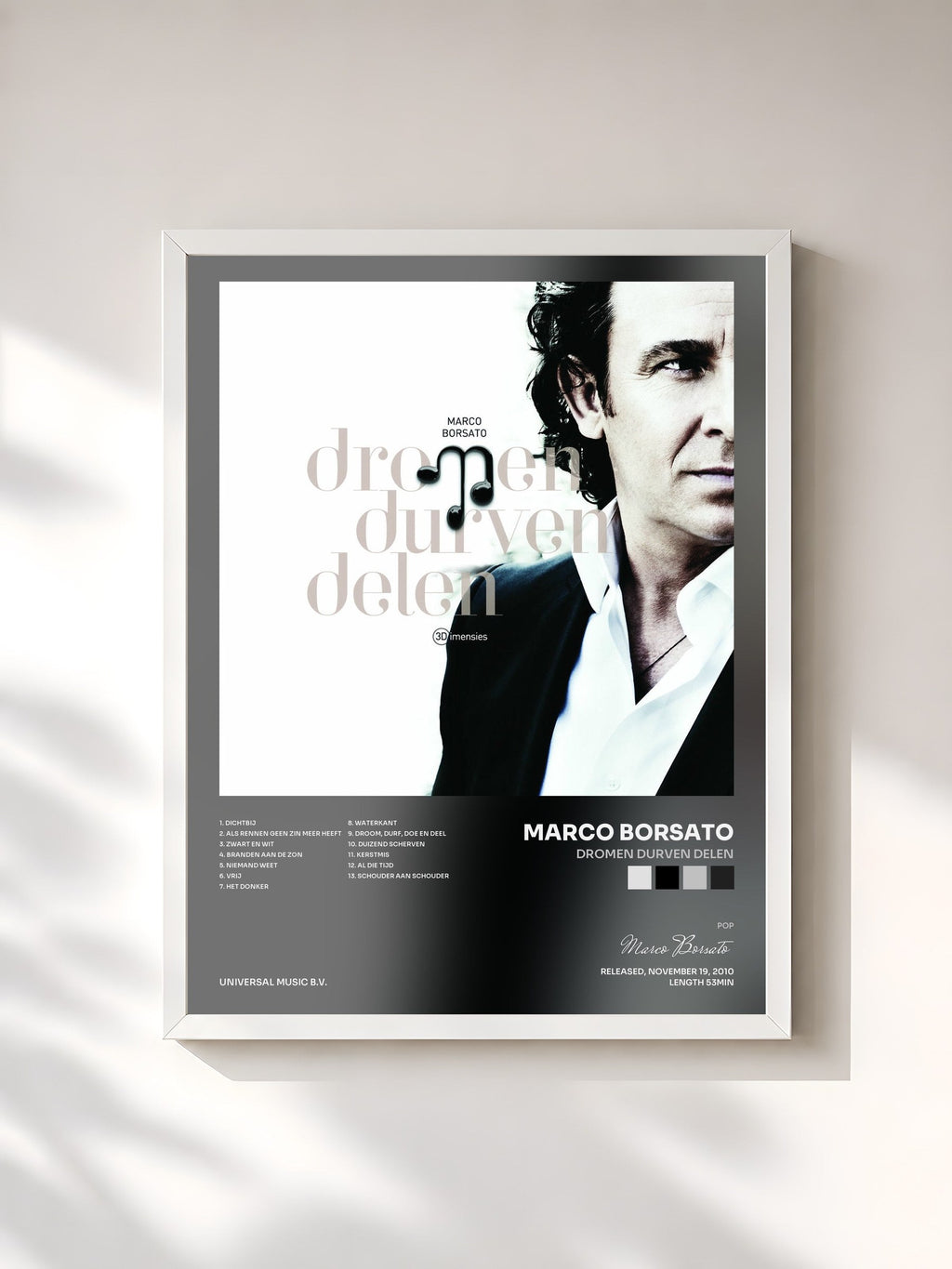 #blanc Dromen Durven Delen de Marco Borsato en lámina enmarcada, marco blanco, impresa y enmarcada en Francia
