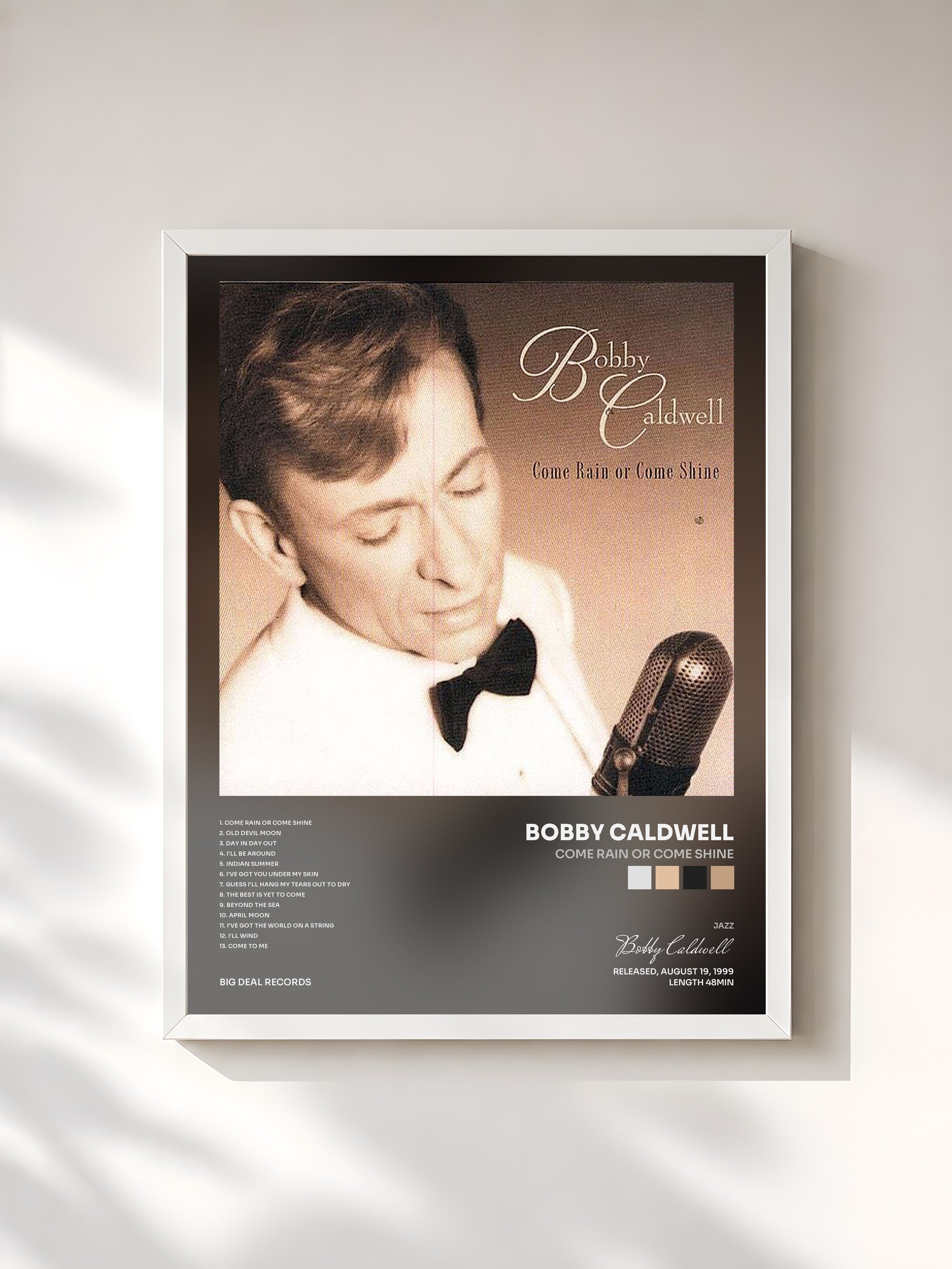 #blanc Tableau de l'album Come Rain or Come Shine de Bobby Caldwell, cadre blanc, imprimé et encadré en France
