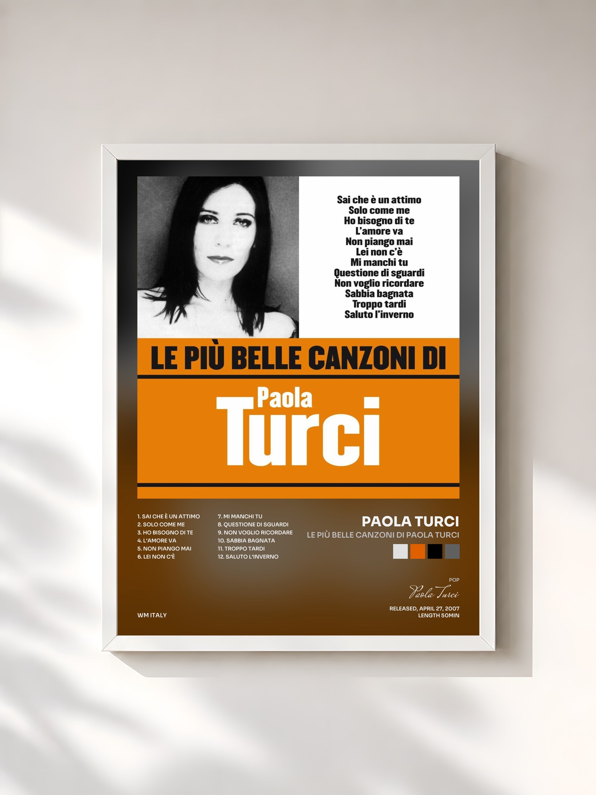 #blanc Tableau de l'album Le più belle canzoni di Paola Turci de Paola Turci, cadre blanc, imprimé et encadré en France