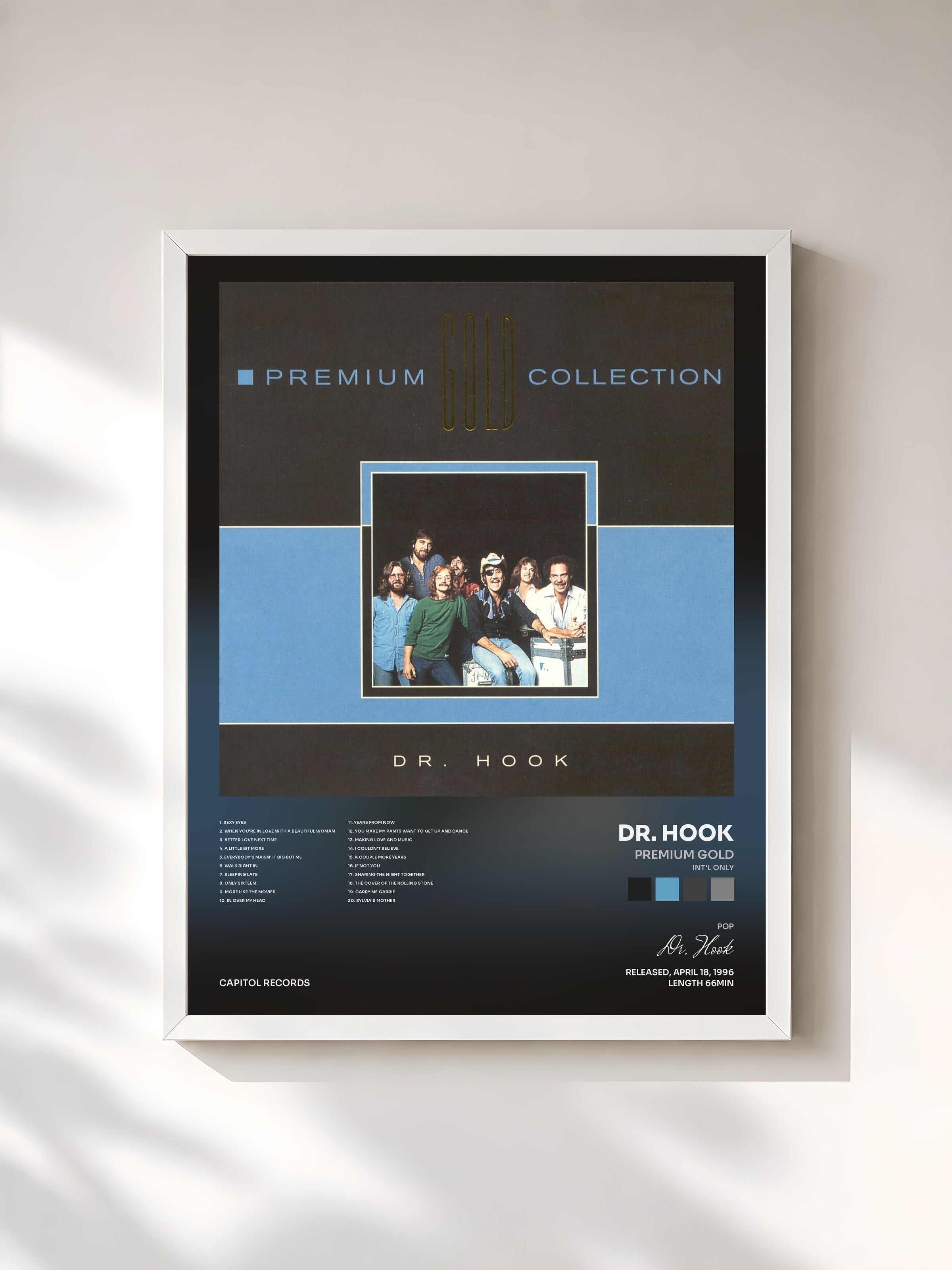 #blanc Tableau de l'album Premium Gold (Int'l Only) de Dr. Hook, cadre blanc, imprimé et encadré en France