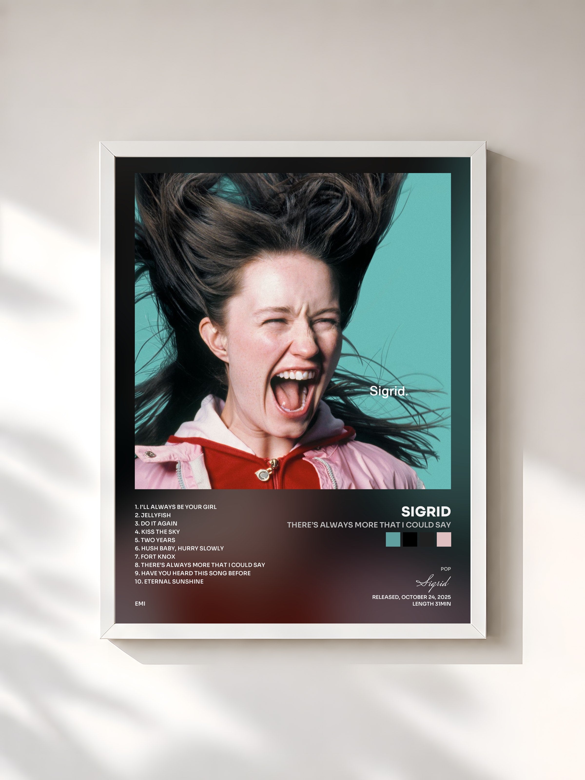 #blanc Tableau de l'album There’s Always More That I Could Say de Sigrid, cadre blanc, imprimé et encadré en France
