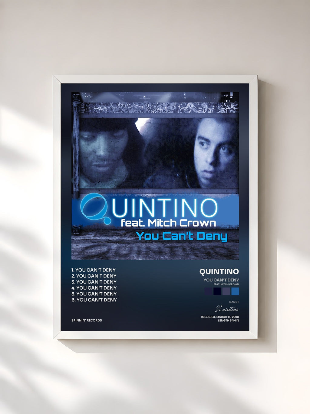 #blanc You Can't Deny (feat. Mitch Crown) di Quintino in stampa incorniciata, cornice bianca, stampata e incorniciata in Francia