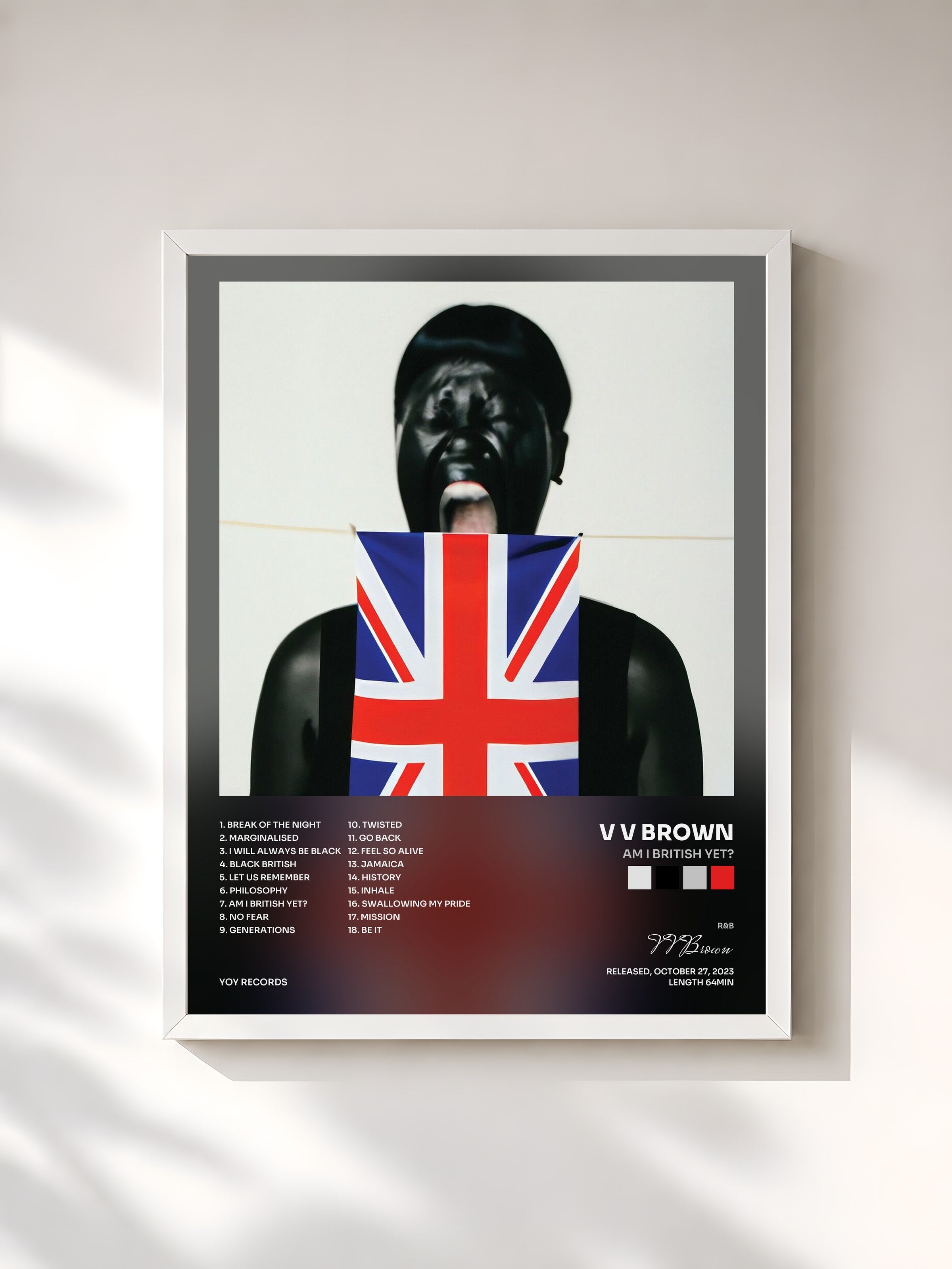 #blanc Tableau de l'album Am I British Yet? de V V Brown, cadre blanc, imprimé et encadré en France