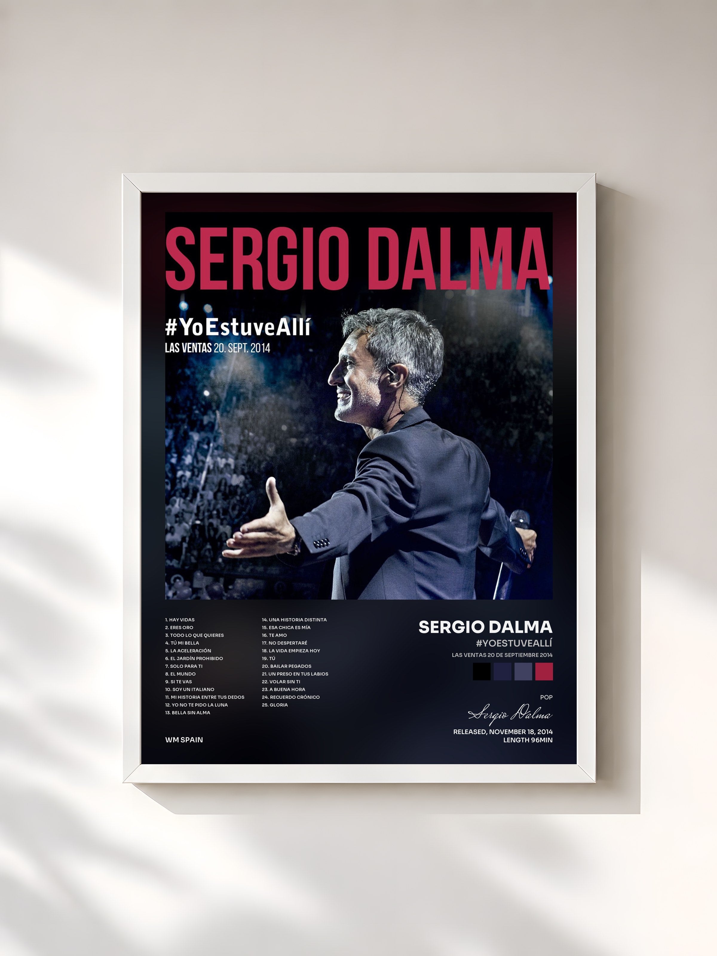 #blanc Tableau de l'album #YoEstuveAllí (Las Ventas 20 de septiembre 2014) de Sergio Dalma, cadre blanc, imprimé et encadré en France