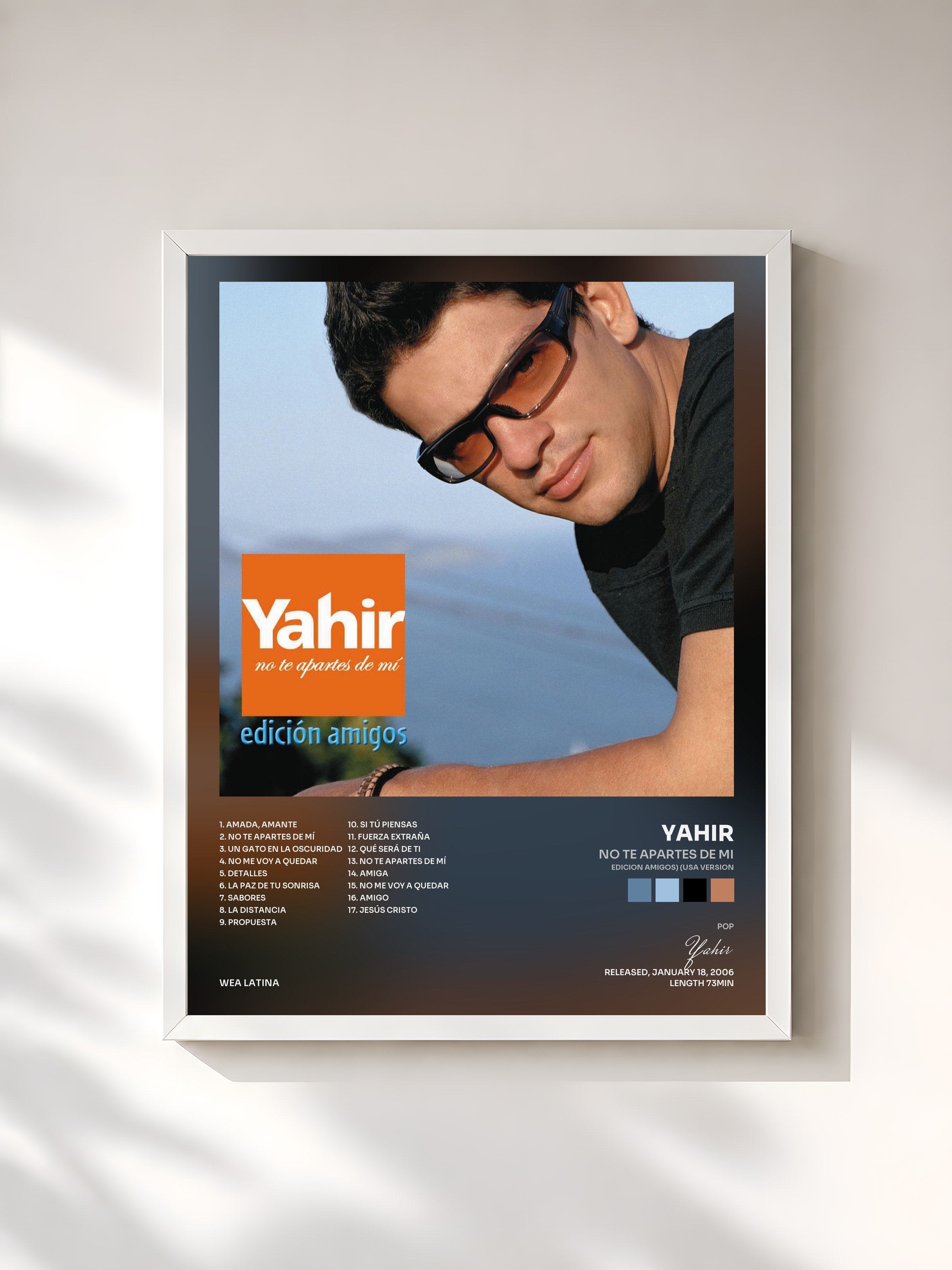 #blanc Tableau de l'album No te apartes de mi (Edicion Amigos) (USA Version) de Yahir, cadre blanc, imprimé et encadré en France