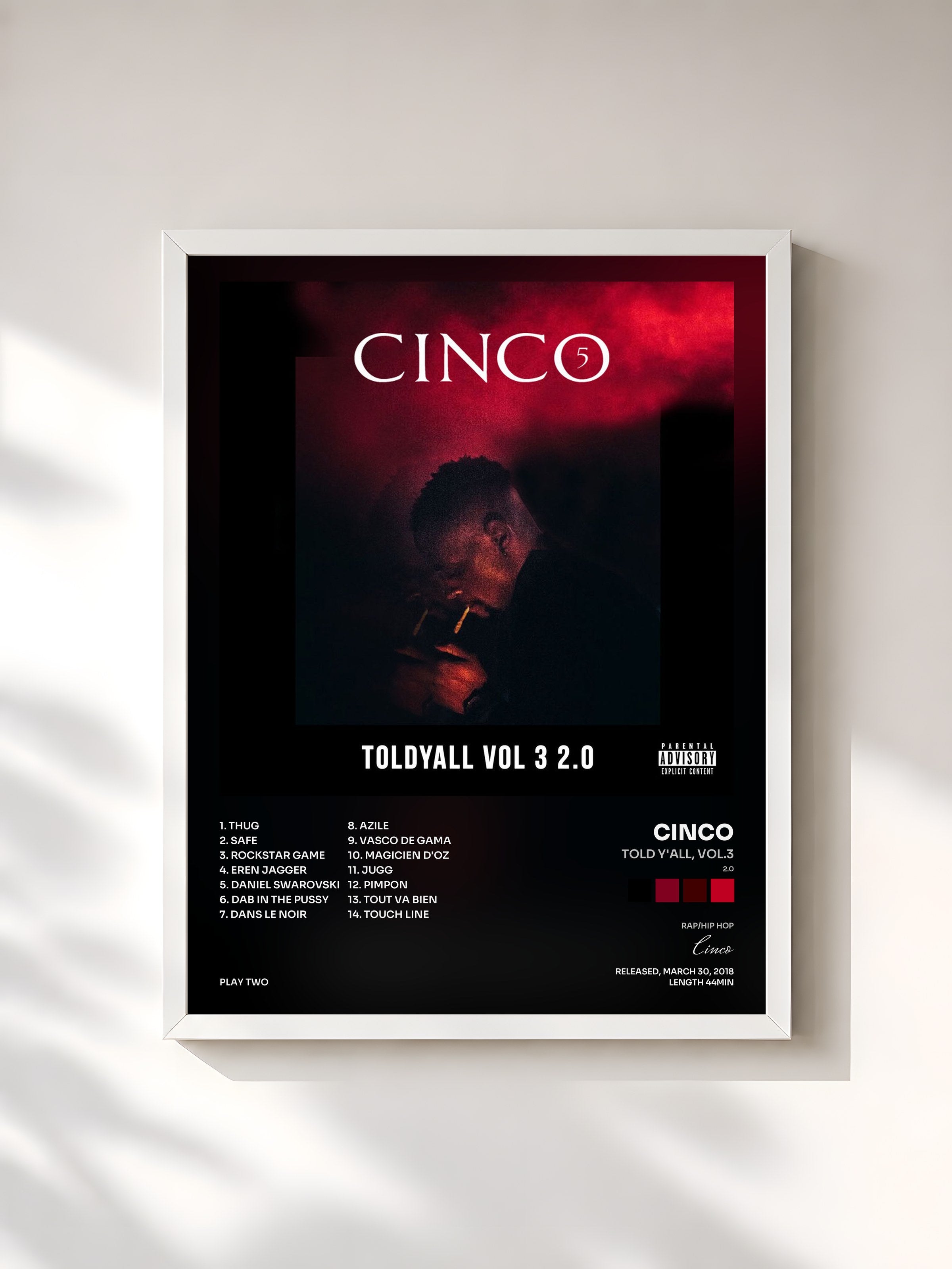 #blanc Tableau de l'album Told Y'all, Vol.3 (2.0) de Cinco, cadre blanc, imprimé et encadré en France