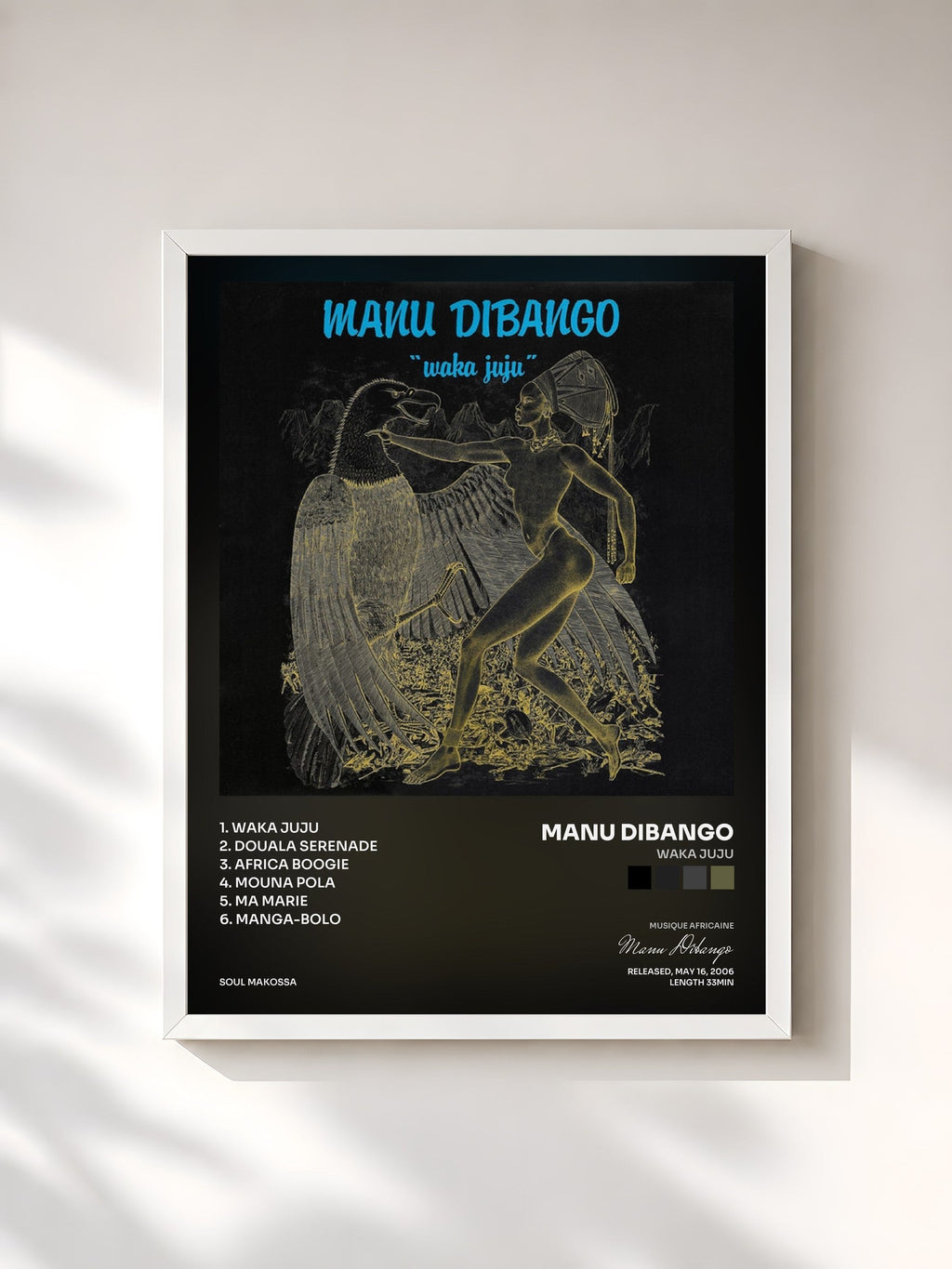 #blanc Waka Juju de Manu Dibango en lámina enmarcada, marco blanco, impresa y enmarcada en Francia
