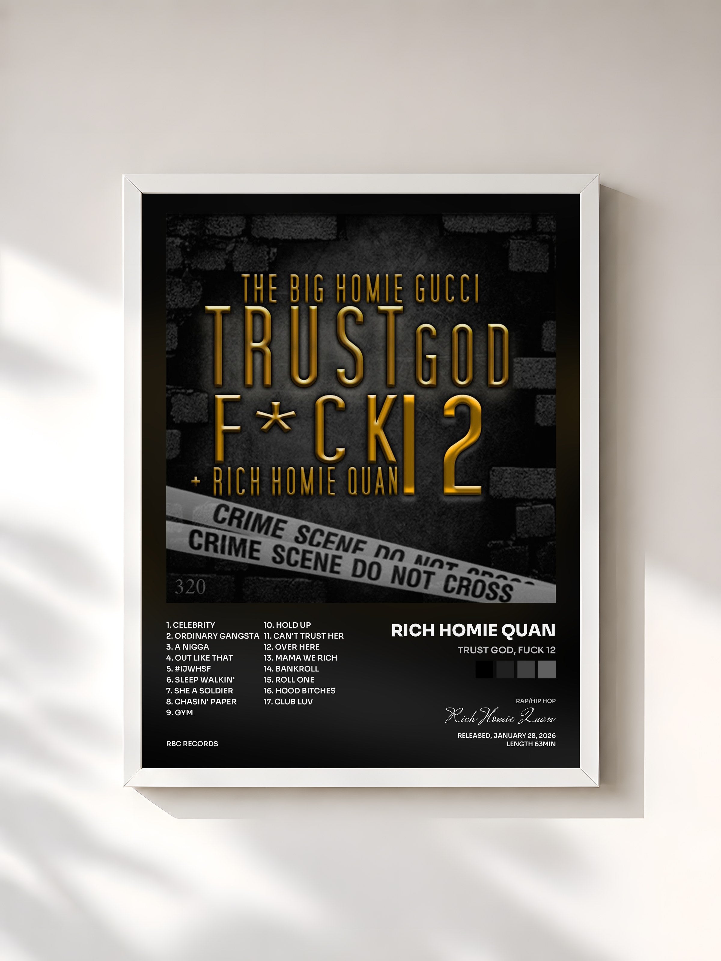#blanc Tableau de l'album Trust God, Fuck 12 de Rich Homie Quan, cadre blanc, imprimé et encadré en France