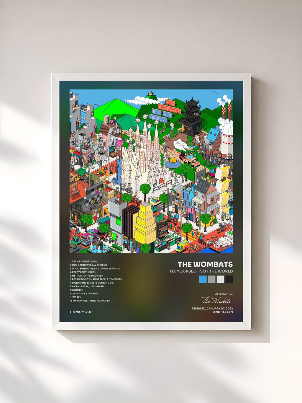 #blanc Fix Yourself, Not the World von The Wombats als gerahmter Kunstdruck, weißer Rahmen, gedruckt und gerahmt in Frankreich
