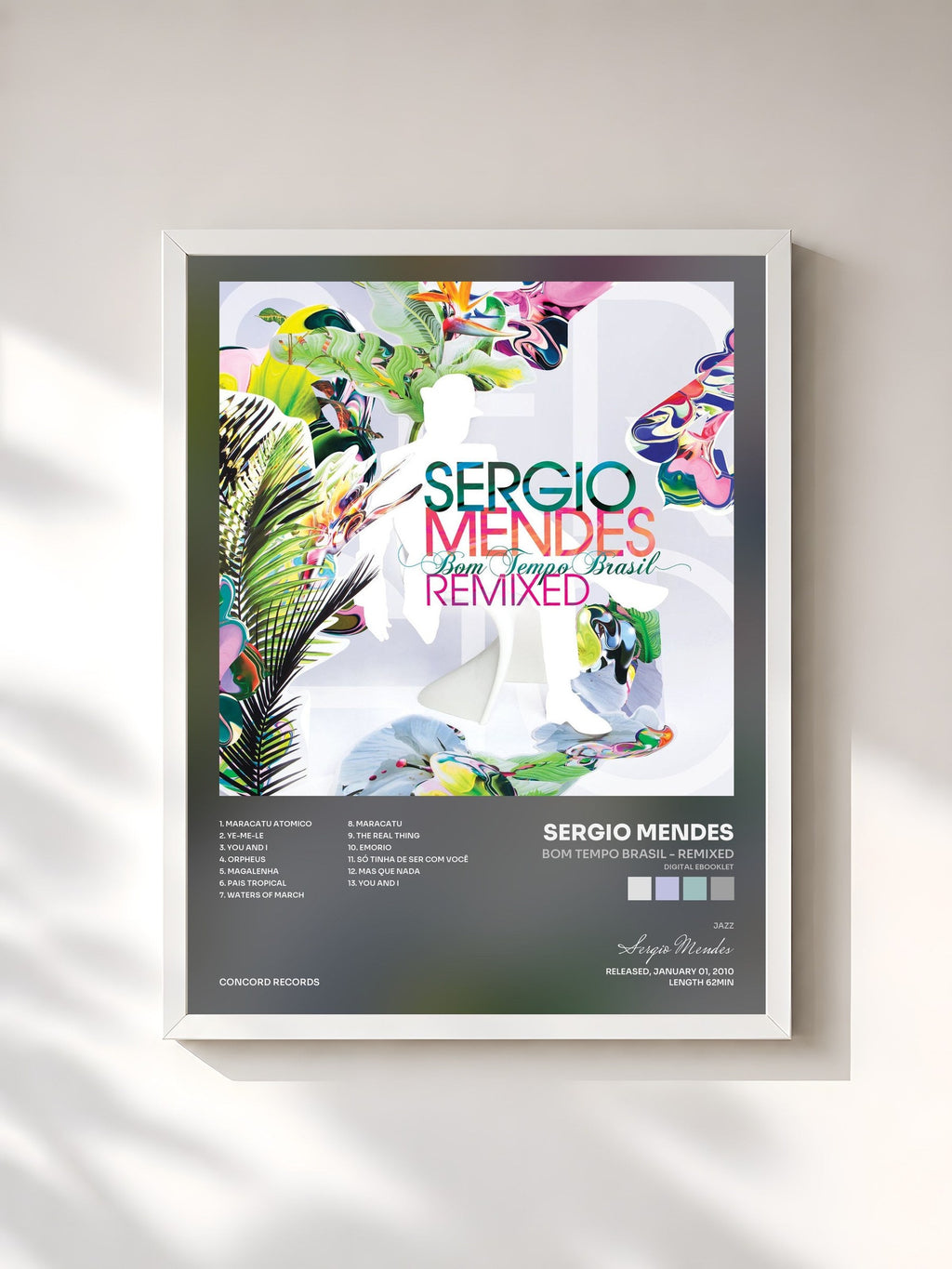 #blanc Bom Tempo Brasil - Remixed (Digital eBooklet) von Sergio Mendes als gerahmter Kunstdruck, weißer Rahmen, gedruckt und gerahmt in Frankreich
