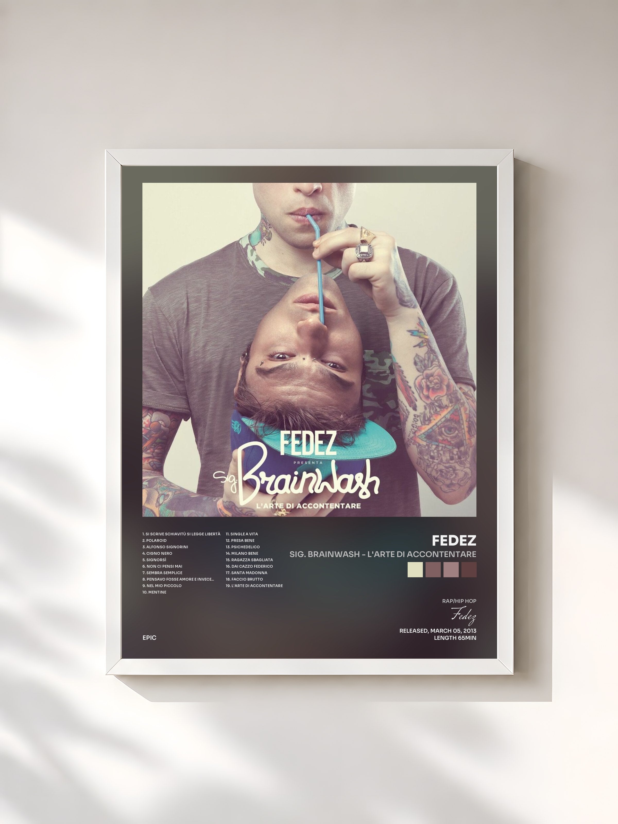 #blanc Tableau de l'album Sig. Brainwash - L'arte di accontentare de Fedez, cadre blanc, imprimé et encadré en France