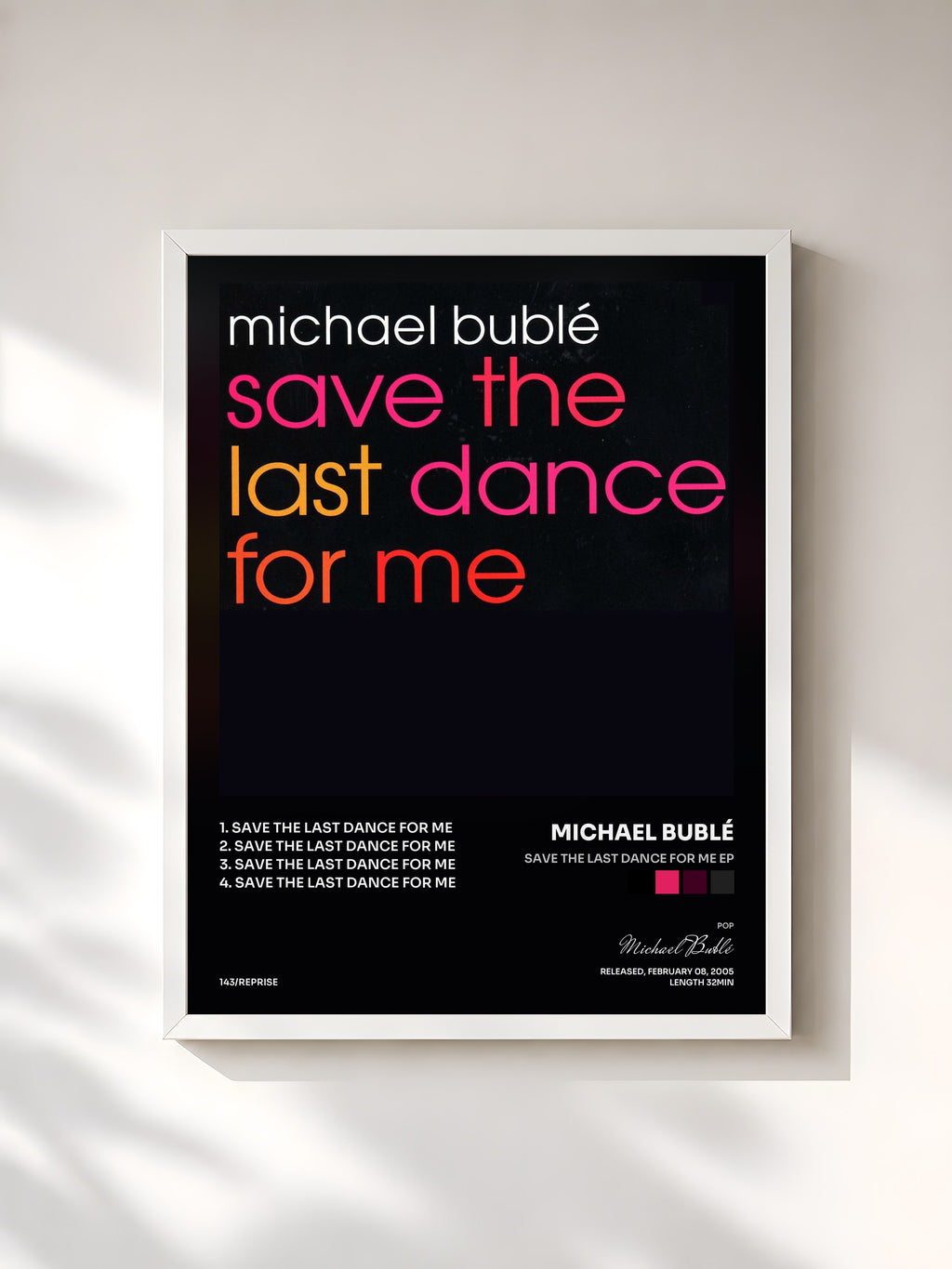 #blanc Tableau de l'album Save the Last Dance for Me EP de Michael Bublé, cadre blanc, imprimé et encadré en France