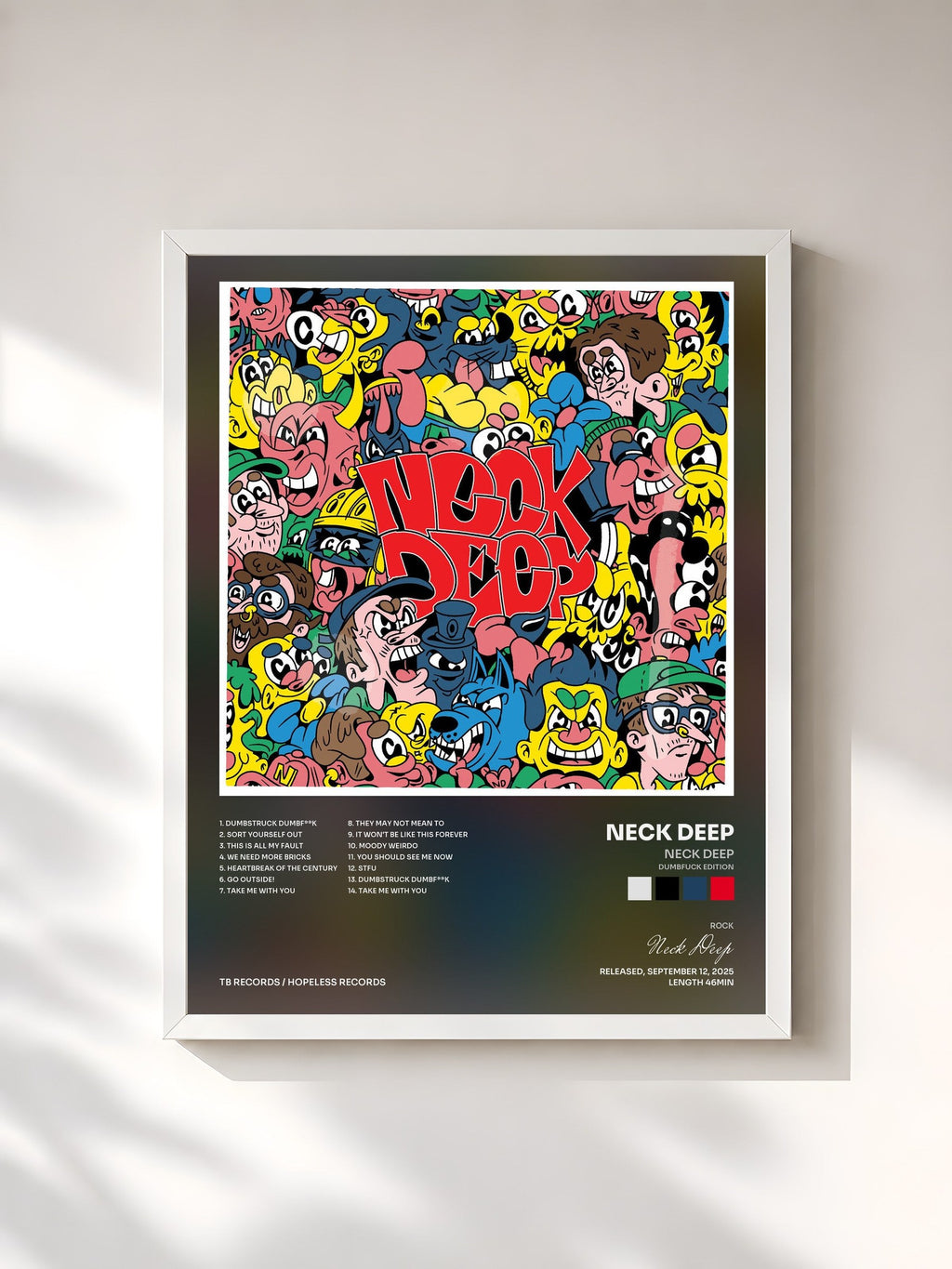#blanc Neck Deep (Dumbfuck Edition) von Neck Deep als gerahmter Kunstdruck, weißer Rahmen, gedruckt und gerahmt in Frankreich