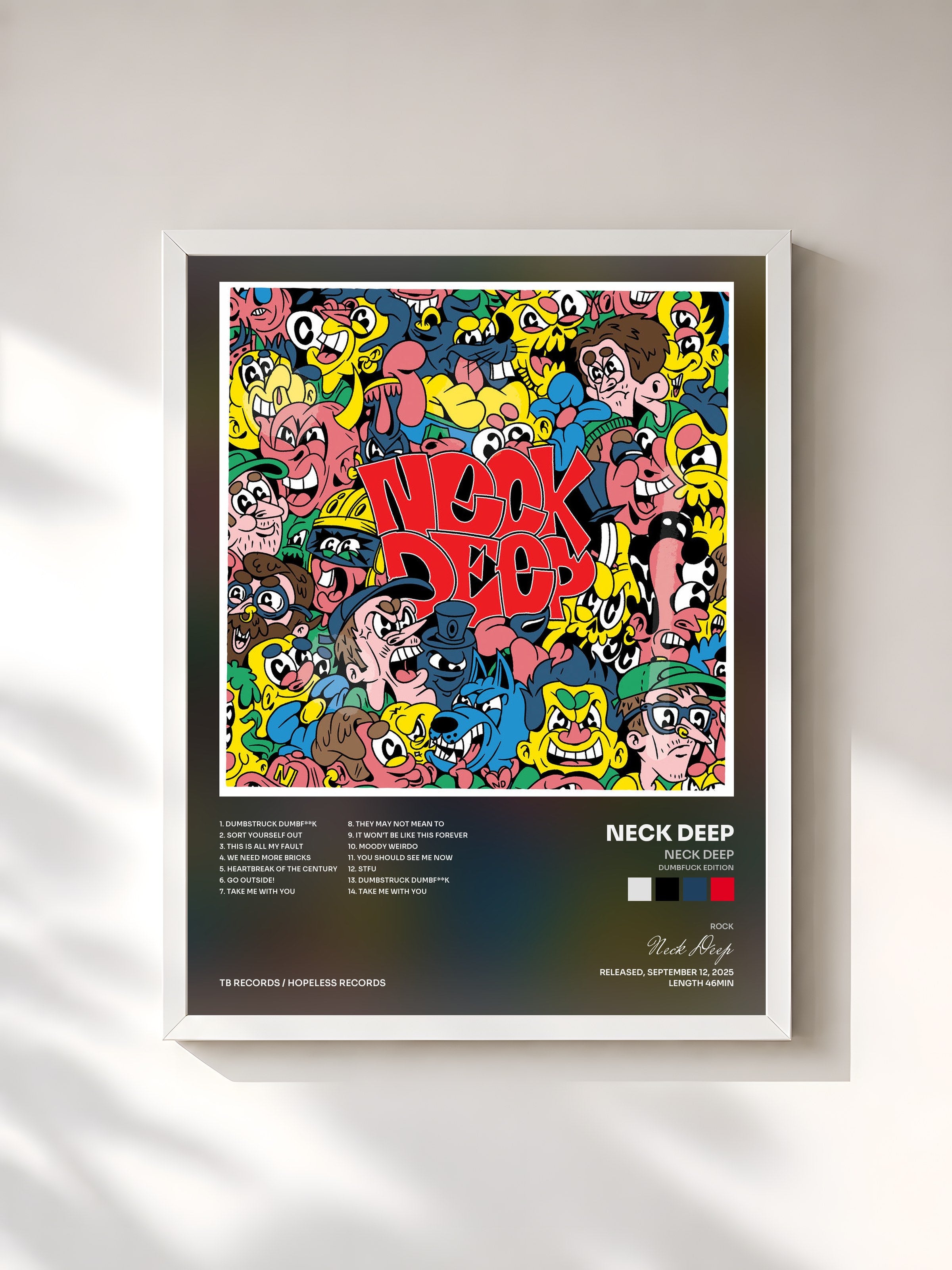 #blanc Tableau de l'album Neck Deep (Dumbfuck Edition) de Neck Deep, cadre blanc, imprimé et encadré en France
