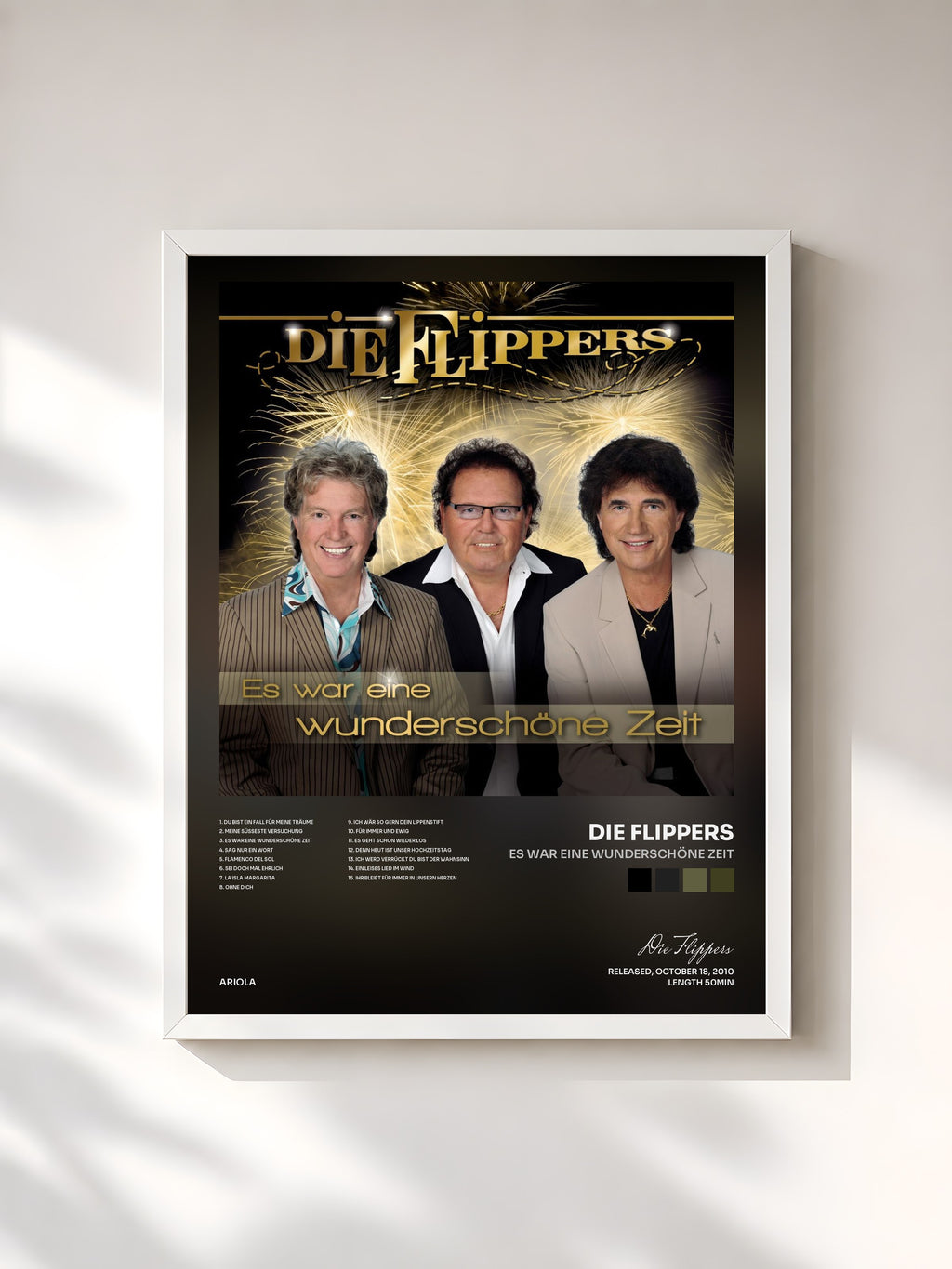 #blanc Es war eine wunderschöne Zeit by Die Flippers as a framed art print, white frame, printed and framed in France