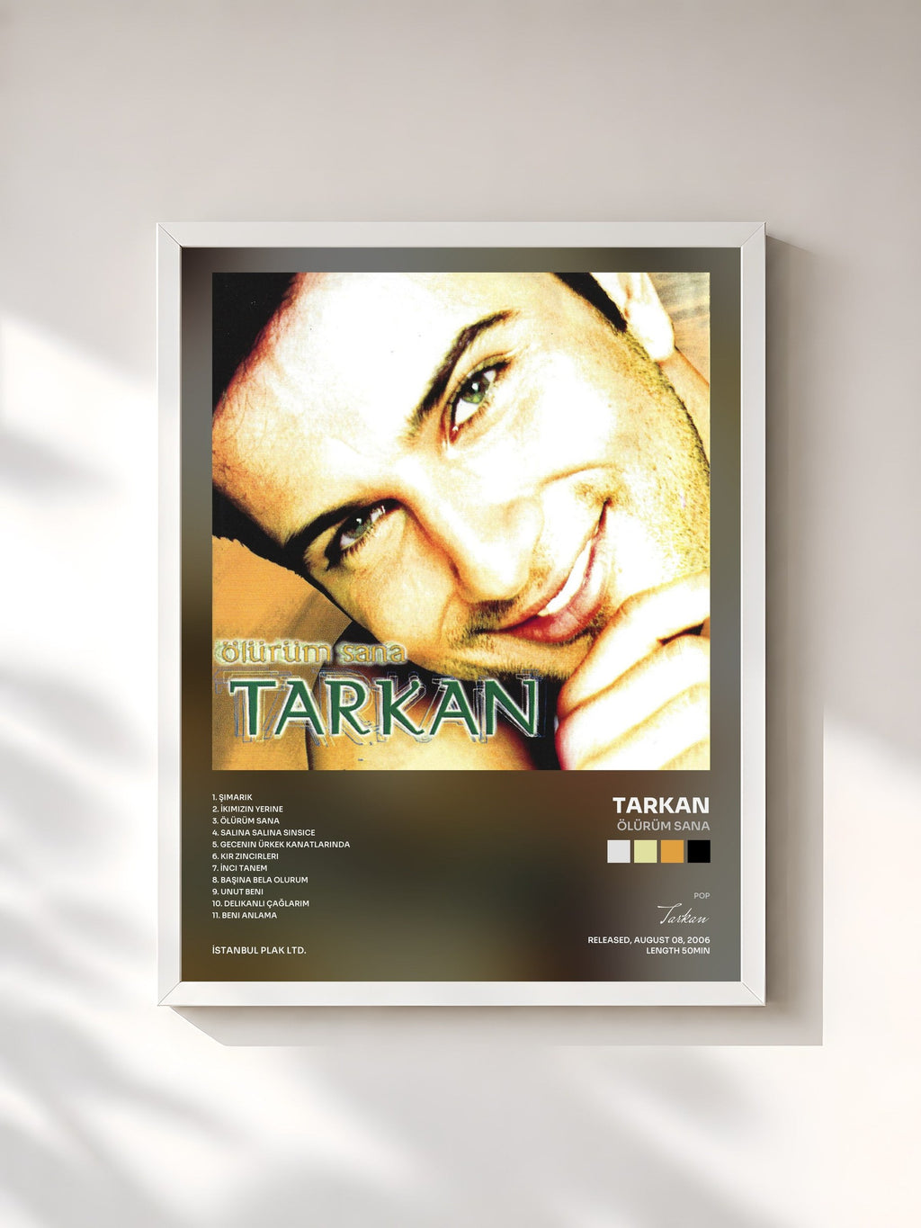 #blanc Ölürüm Sana by Tarkan as a framed art print, white frame, printed and framed in France