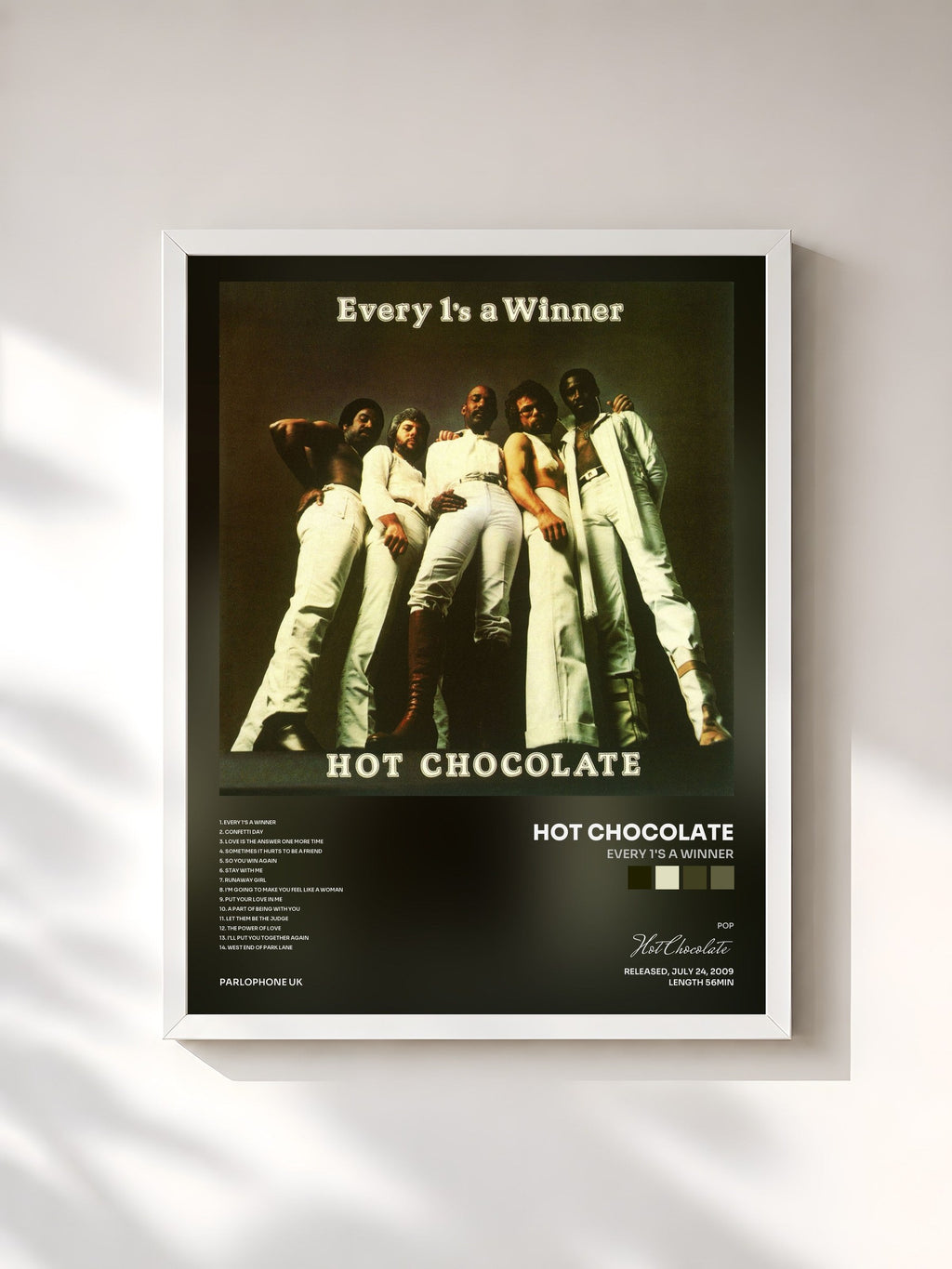 #blanc Every 1's a Winner di Hot Chocolate in stampa incorniciata, cornice bianca, stampata e incorniciata in Francia