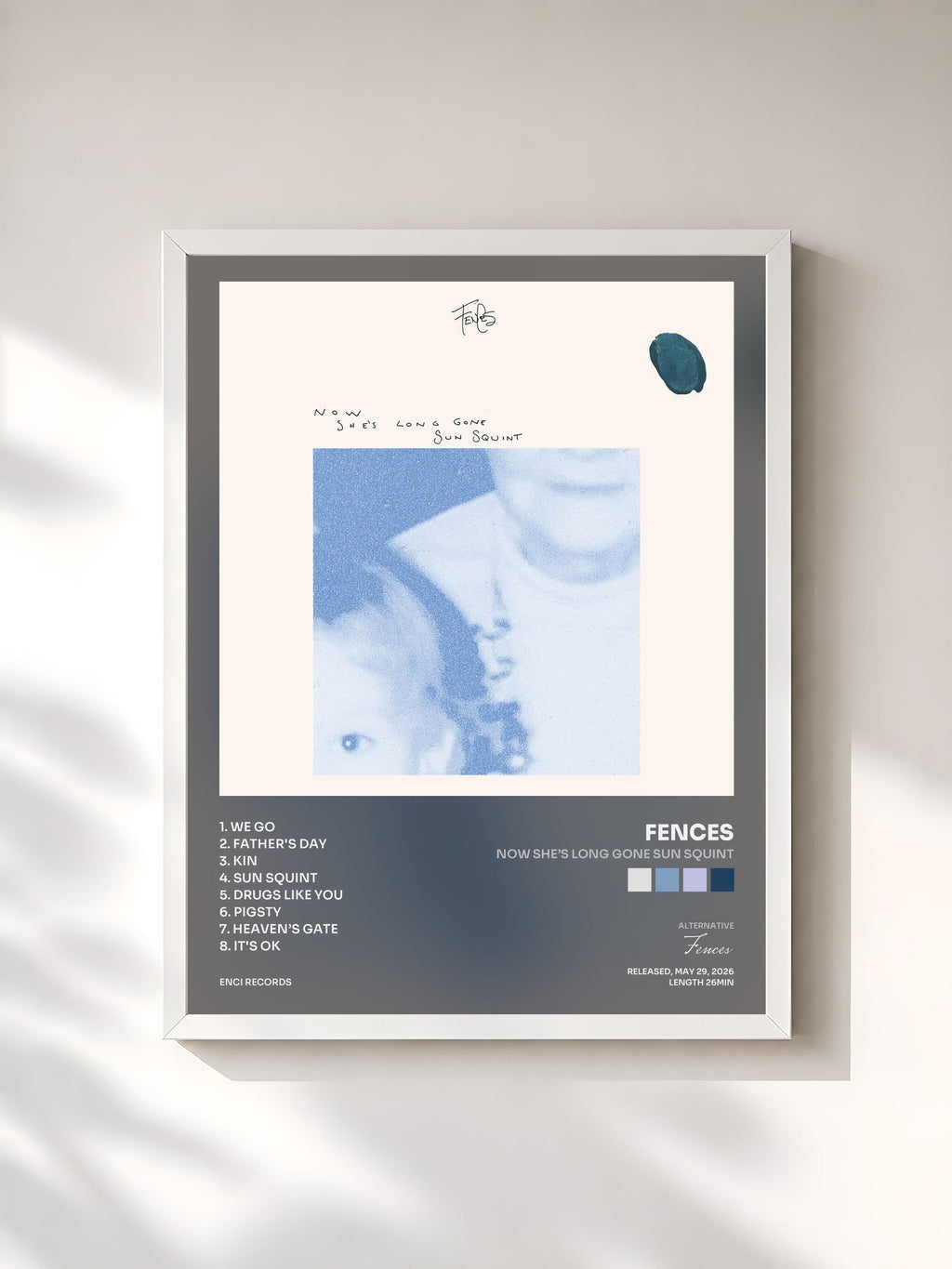 #blanc Tableau de l'album Now She’s Long Gone Sun Squint de Fences, cadre blanc, imprimé et encadré en France