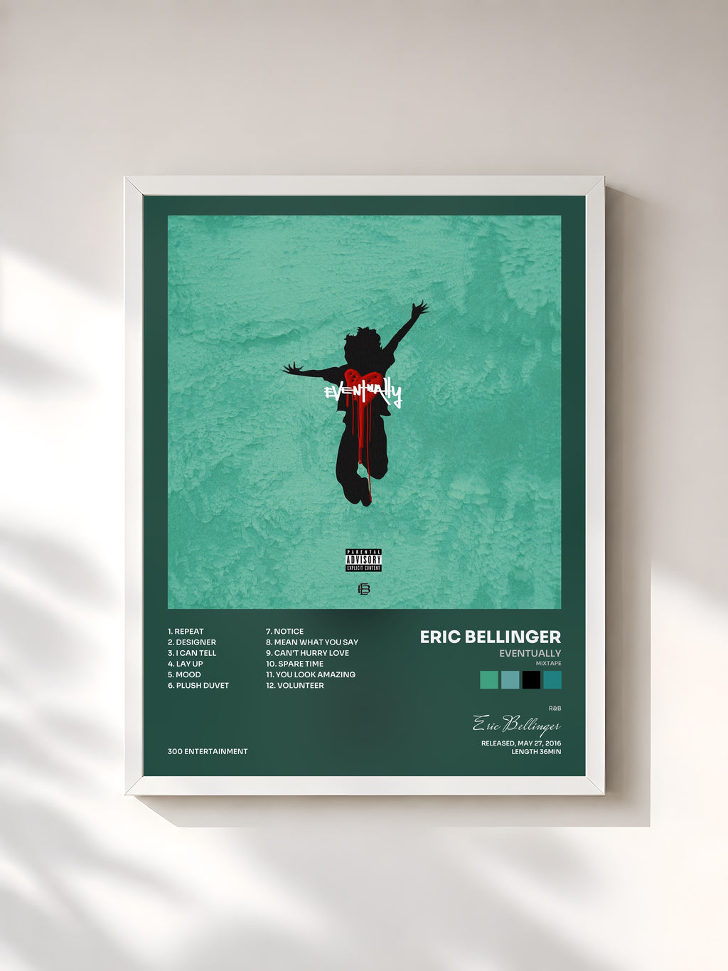 #blanc Eventually (Mixtape) by Eric Bellinger as a framed art print, white frame, printed and framed in France