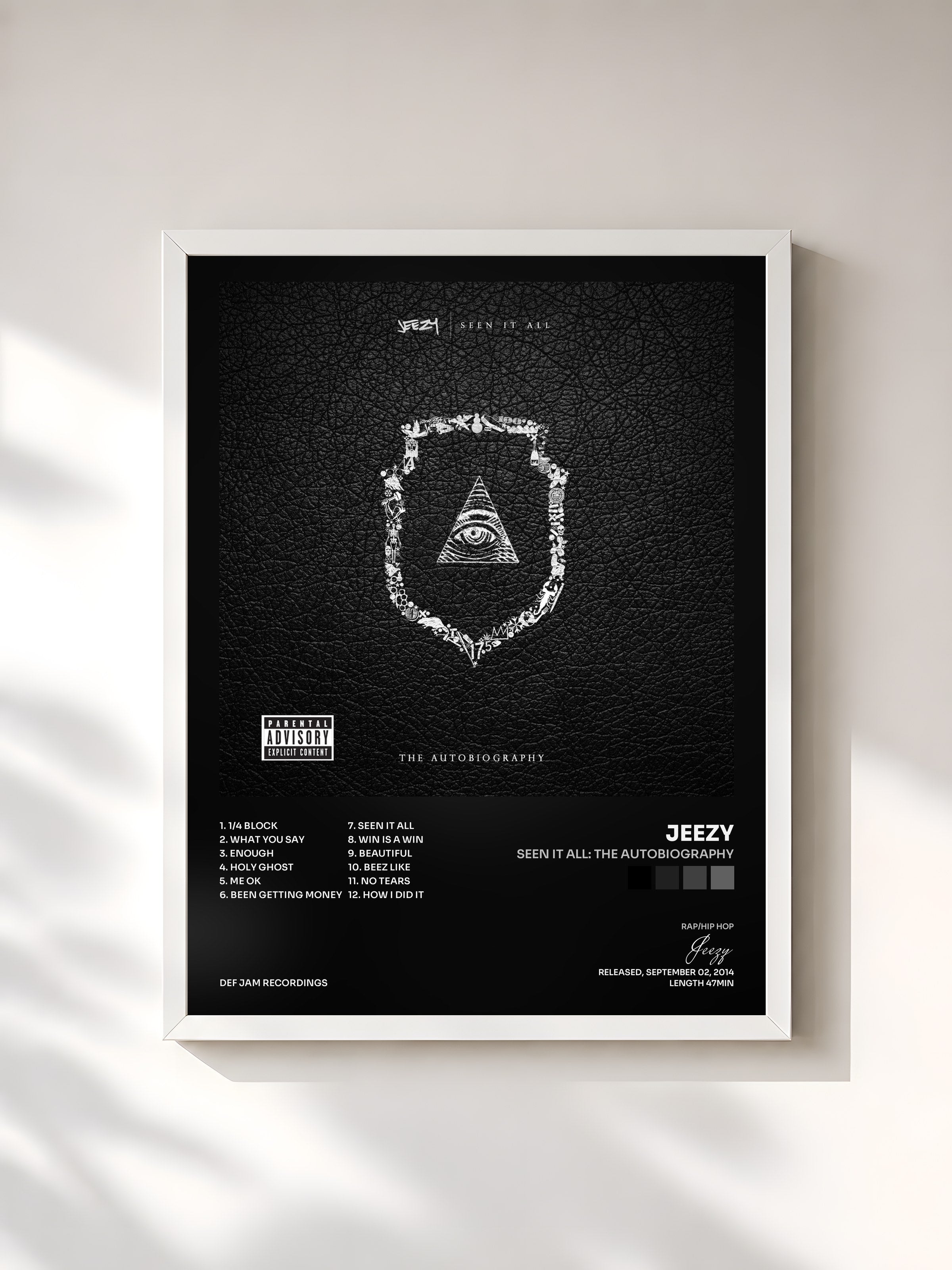 #blanc Tableau de l'album Seen It All: The Autobiography de Jeezy, cadre blanc, imprimé et encadré en France