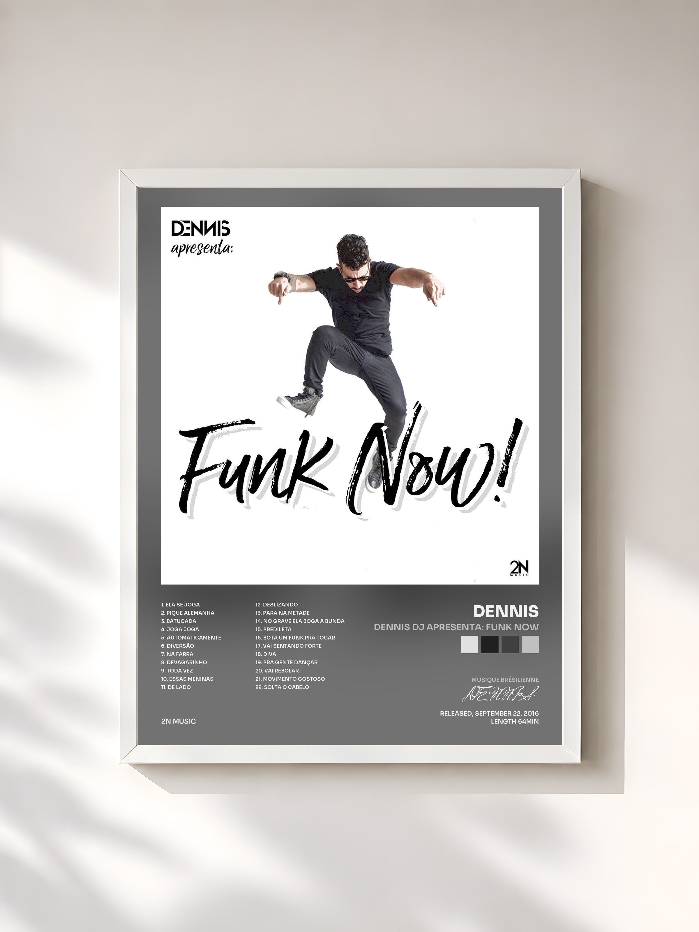 #blanc Tableau de l'album Dennis Dj Apresenta: Funk Now de DENNIS, cadre blanc, imprimé et encadré en France