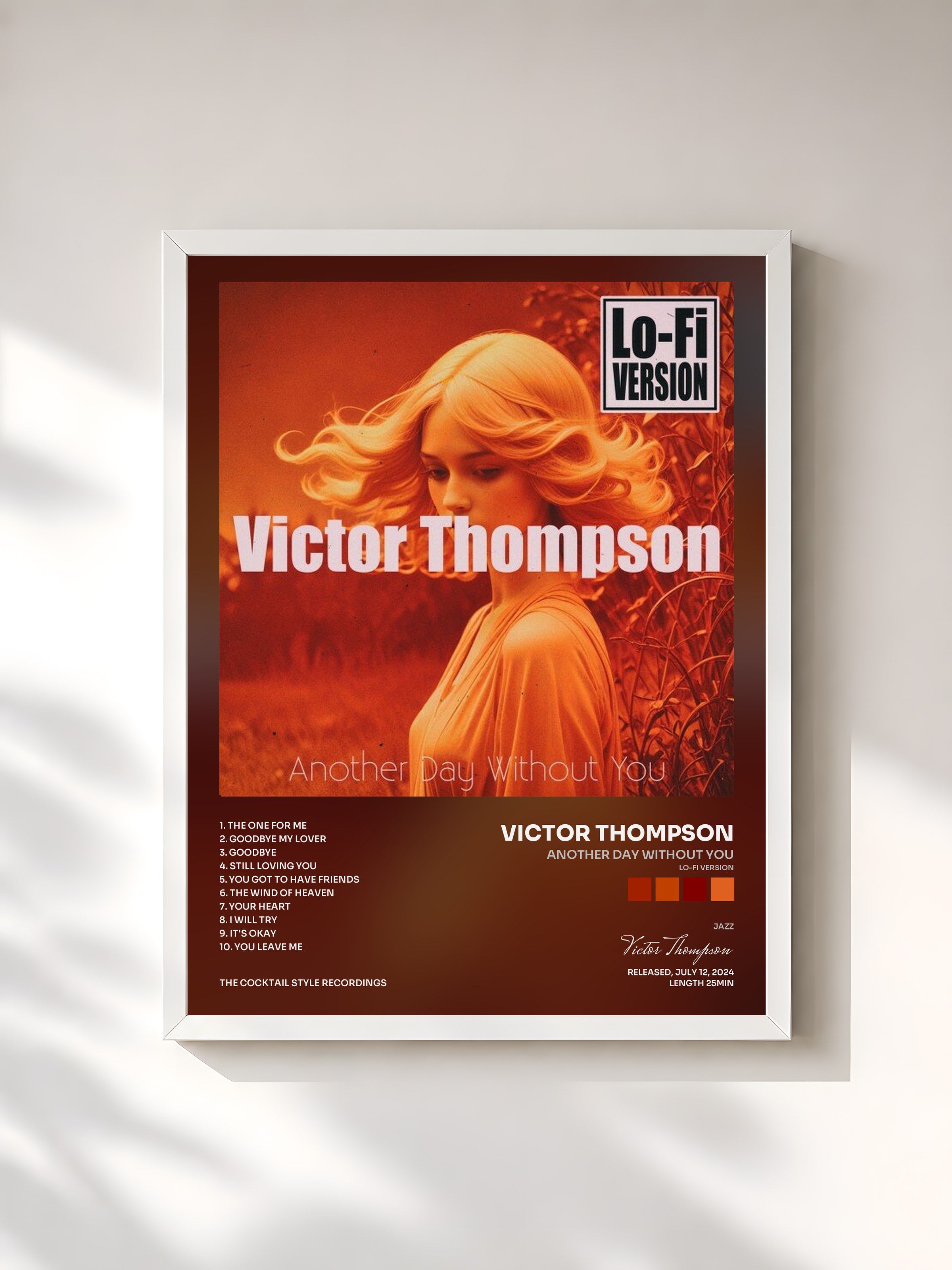 #blanc Tableau de l'album Another Day Without You (Lo-Fi Version) de Victor Thompson, cadre blanc, imprimé et encadré en France