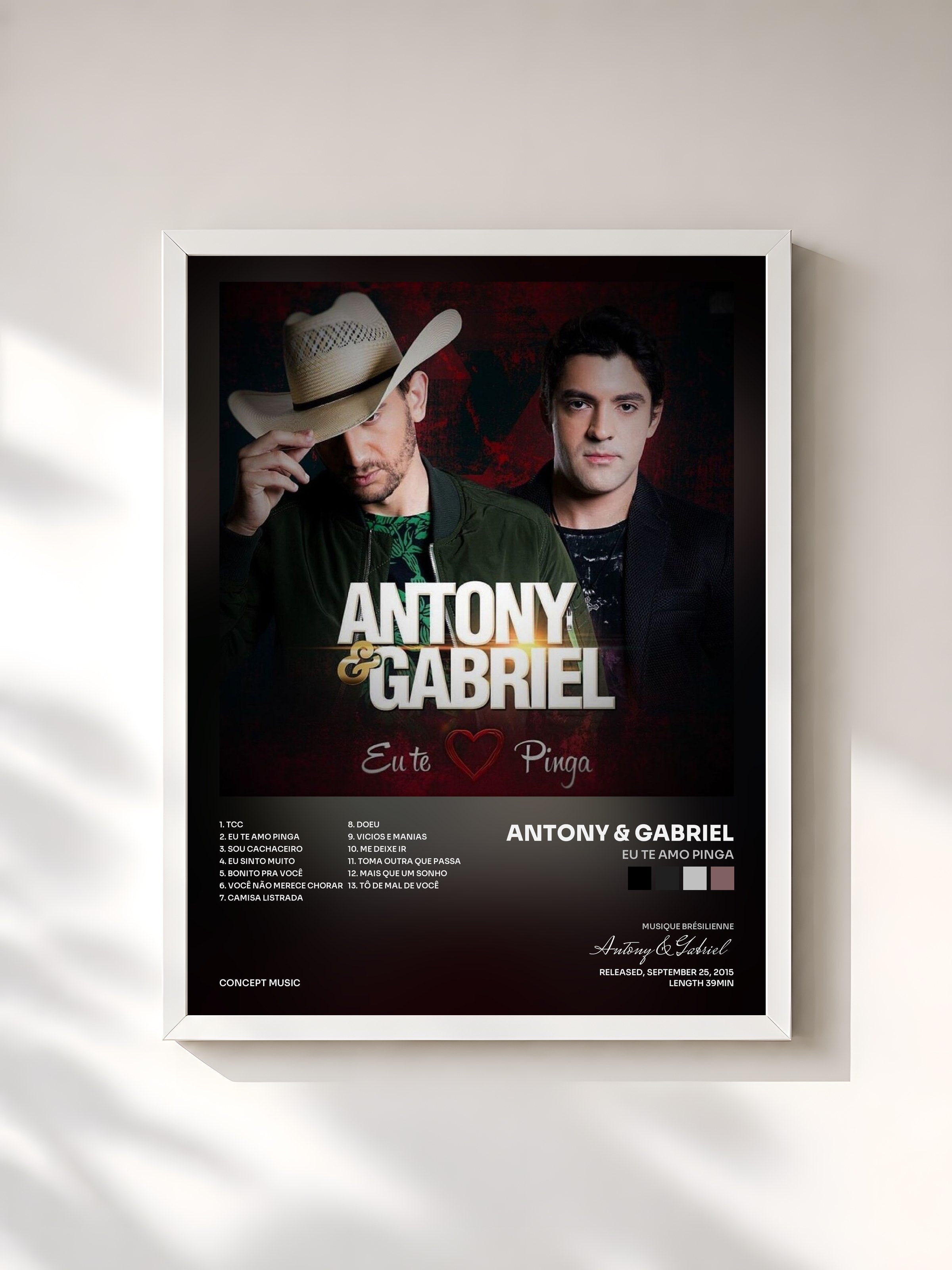 #blanc Tableau de l'album Eu Te Amo Pinga de Antony & Gabriel, cadre blanc, imprimé et encadré en France