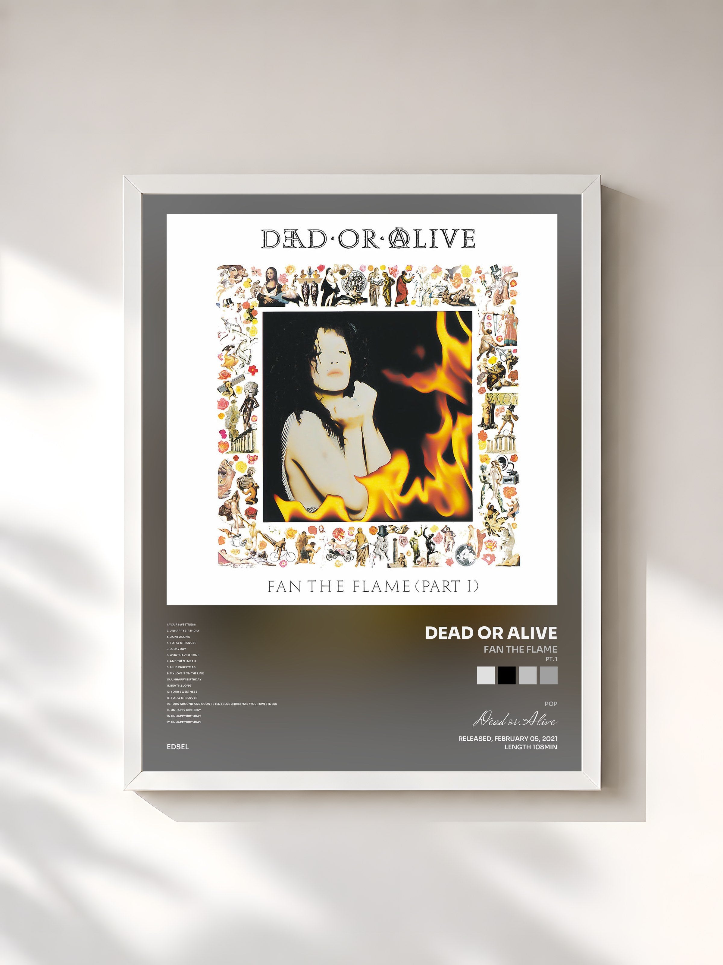 #blanc Tableau de l'album Fan the Flame (Pt. 1) [Invincible Edition] de Dead or Alive, cadre blanc, imprimé et encadré en France