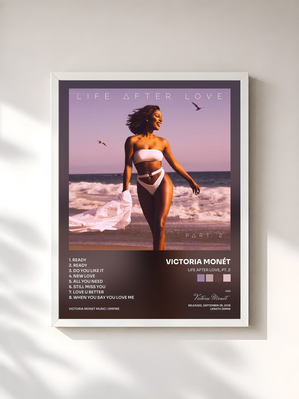 #blanc Life After Love, Pt. 2 by Victoria Monét as a framed art print, white frame, printed and framed in France