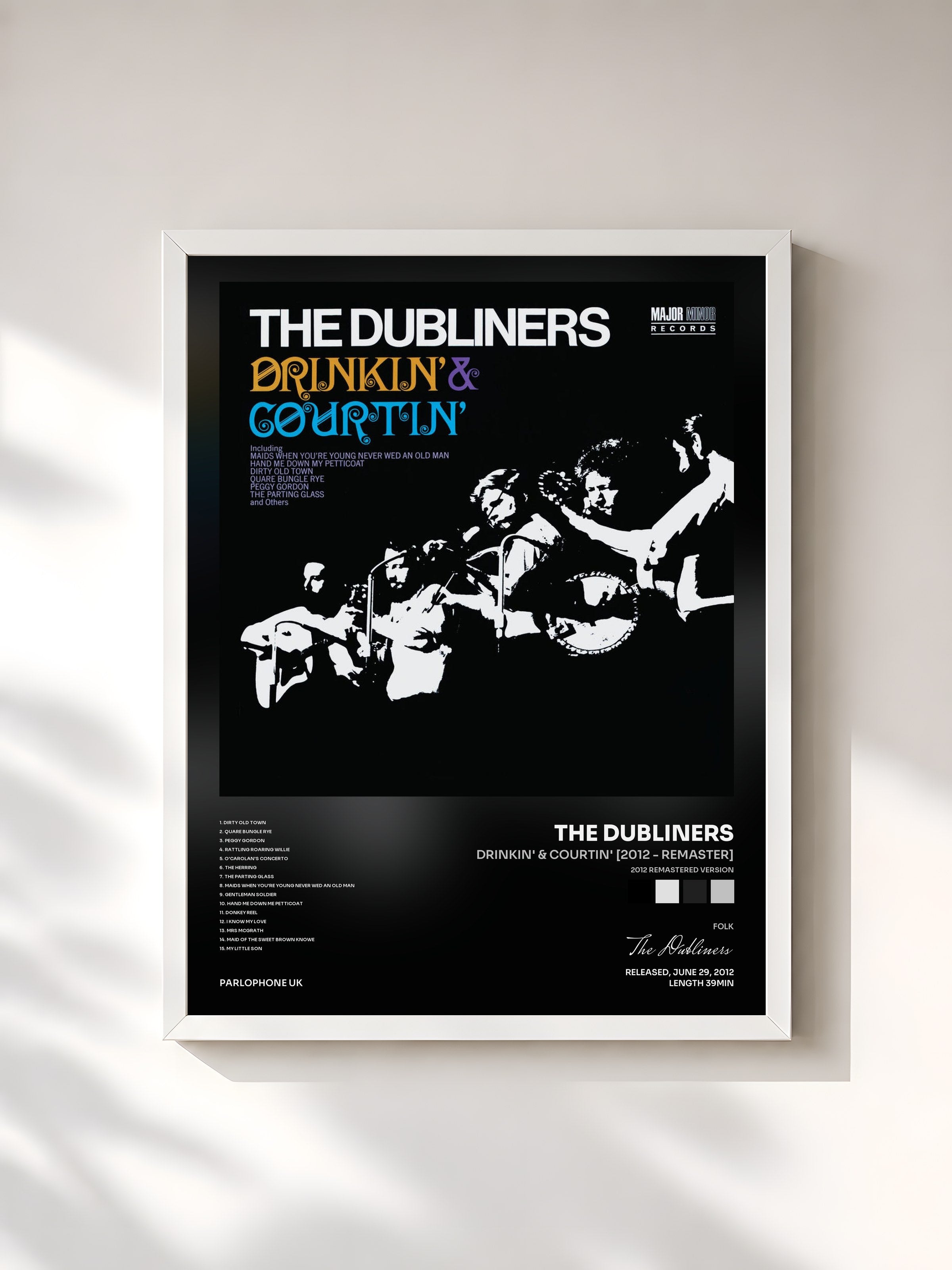 #blanc Tableau de l'album Drinkin' & Courtin' [2012 - Remaster] (2012 Remastered Version) de The Dubliners, cadre blanc, imprimé et encadré en France
