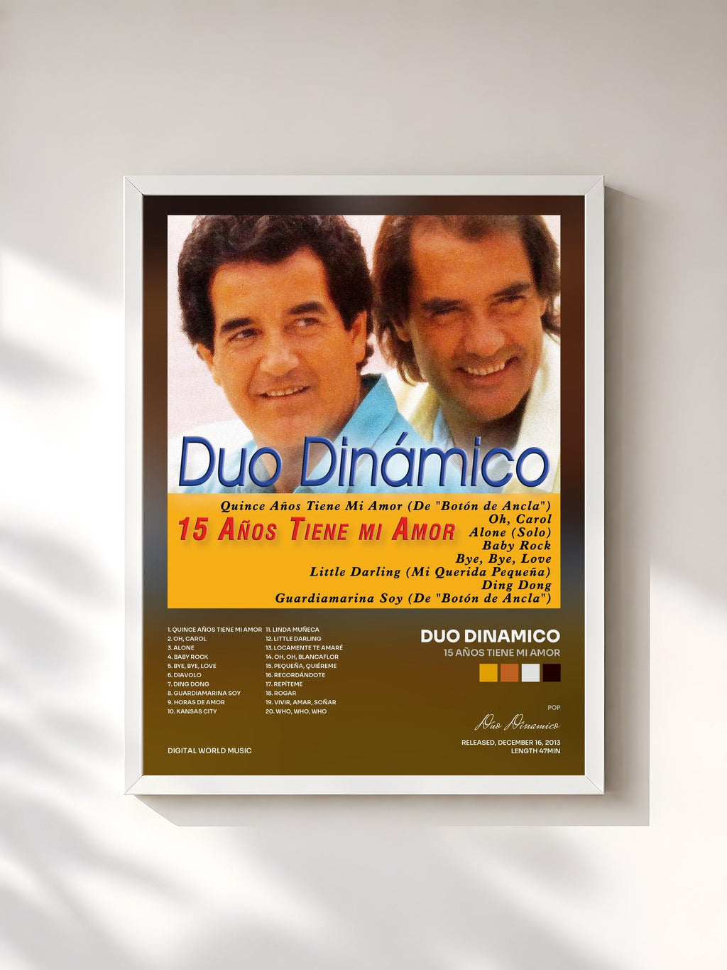 #blanc 15 Años Tiene mi Amor de Duo Dinamico en lámina enmarcada, marco blanco, impresa y enmarcada en Francia