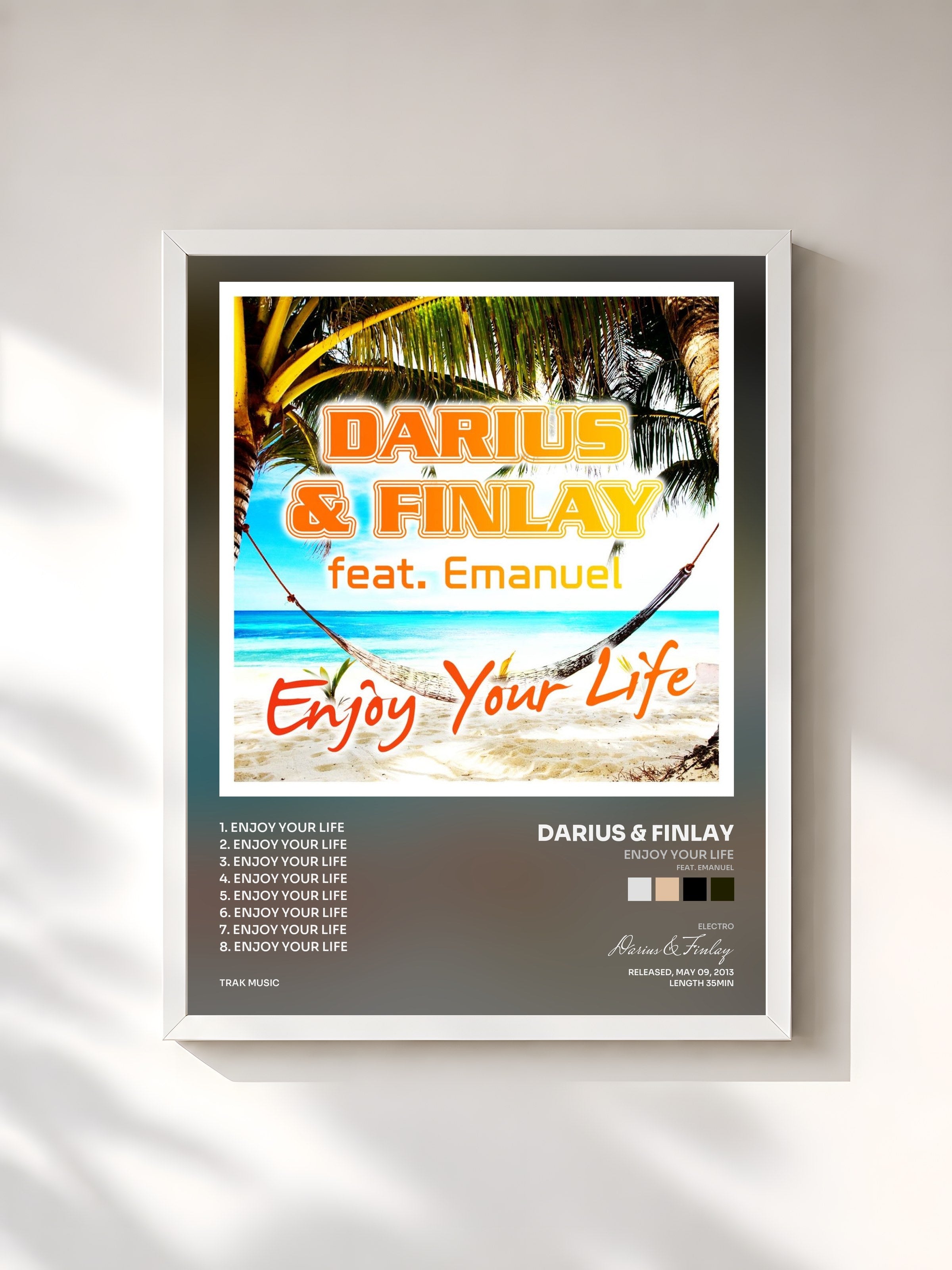 #blanc Tableau de l'album Enjoy Your Life (feat. Emanuel) de Darius & Finlay, cadre blanc, imprimé et encadré en France