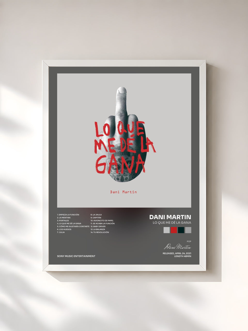 #blanc Lo Que Me Dé la Gana by Dani Martin as a framed art print, white frame, printed and framed in France