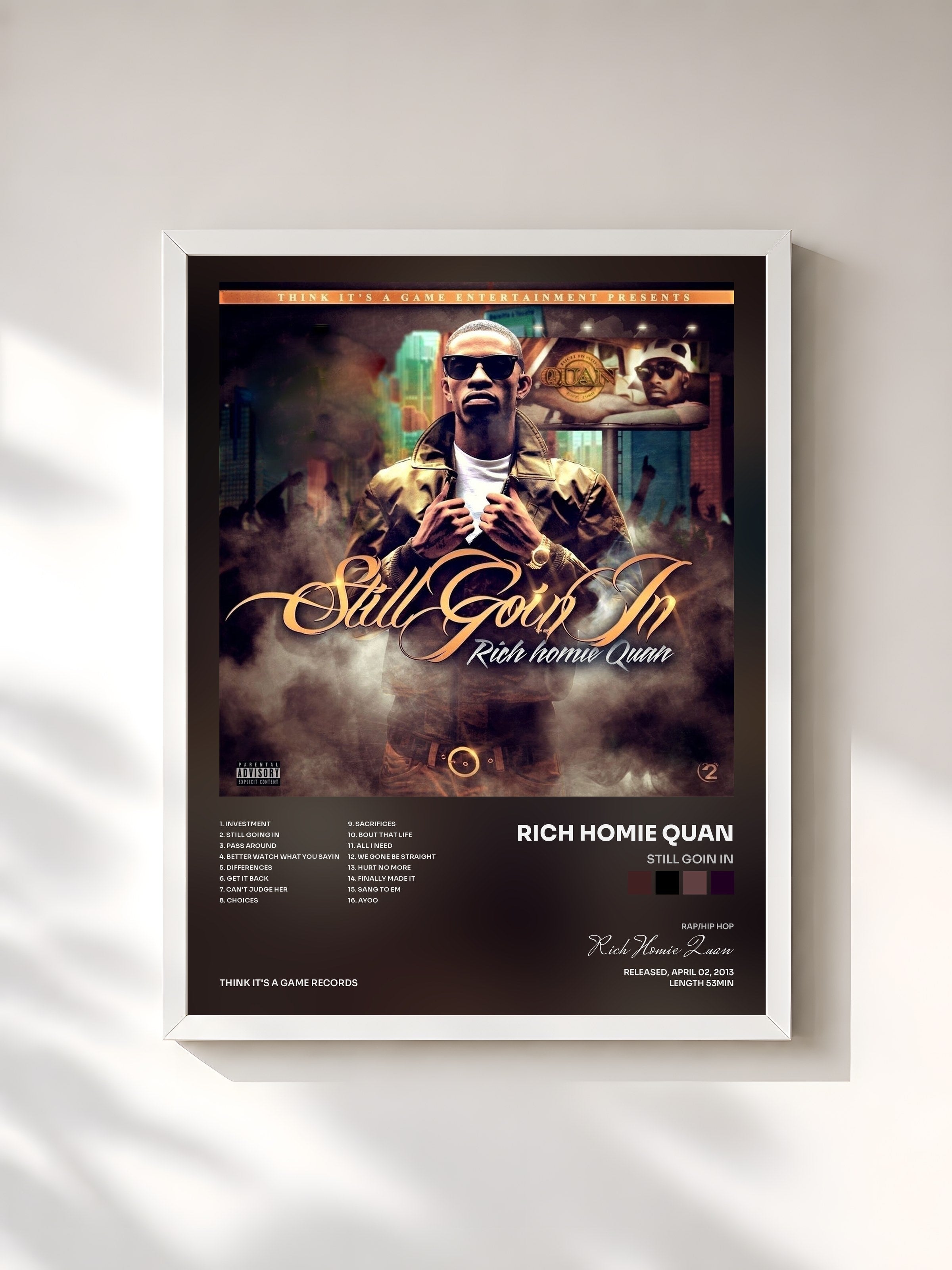 #blanc Tableau de l'album Still Goin In de Rich Homie Quan, cadre blanc, imprimé et encadré en France