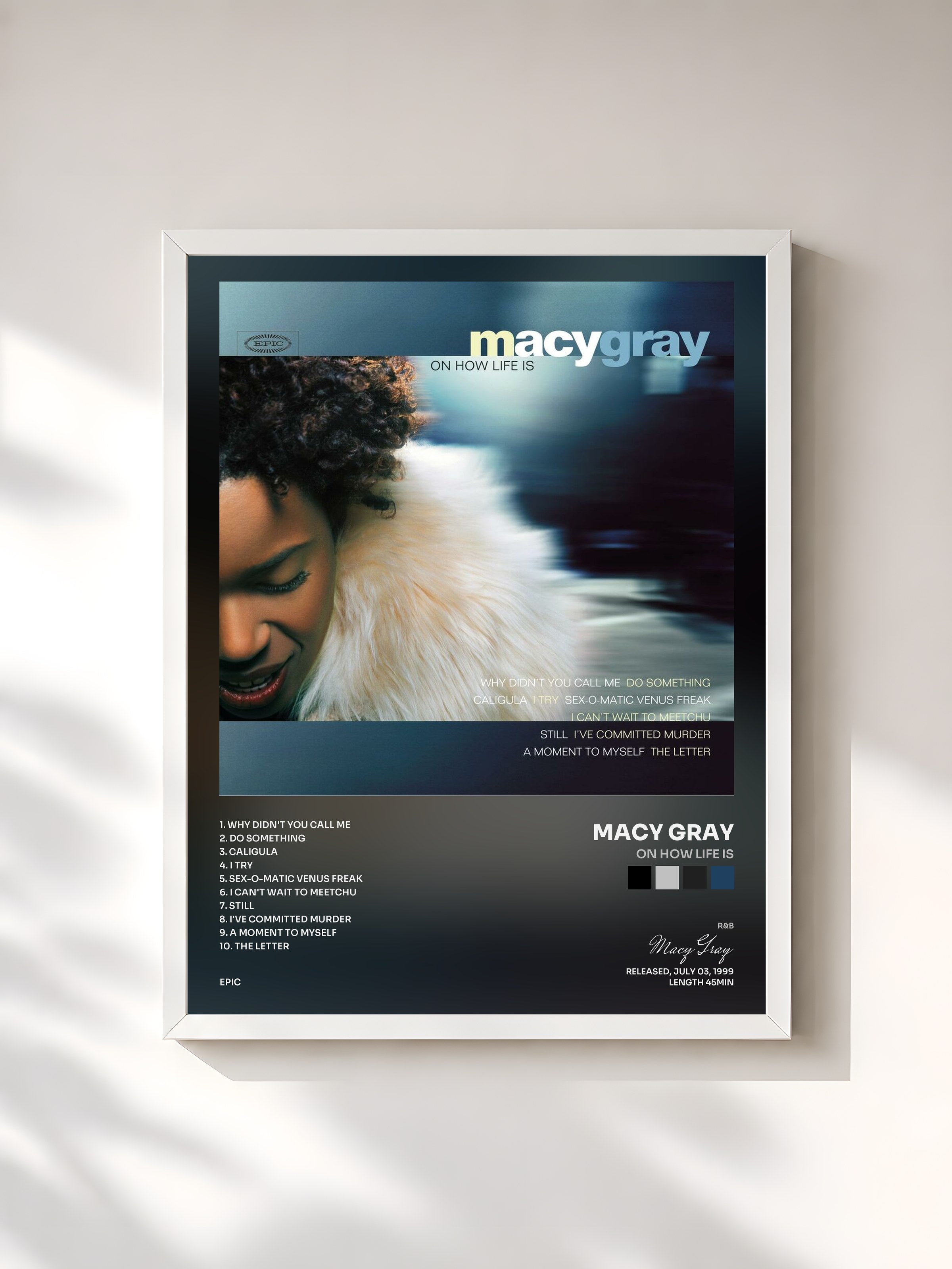 #blanc Tableau de l'album On How Life Is de Macy Gray, cadre blanc, imprimé et encadré en France