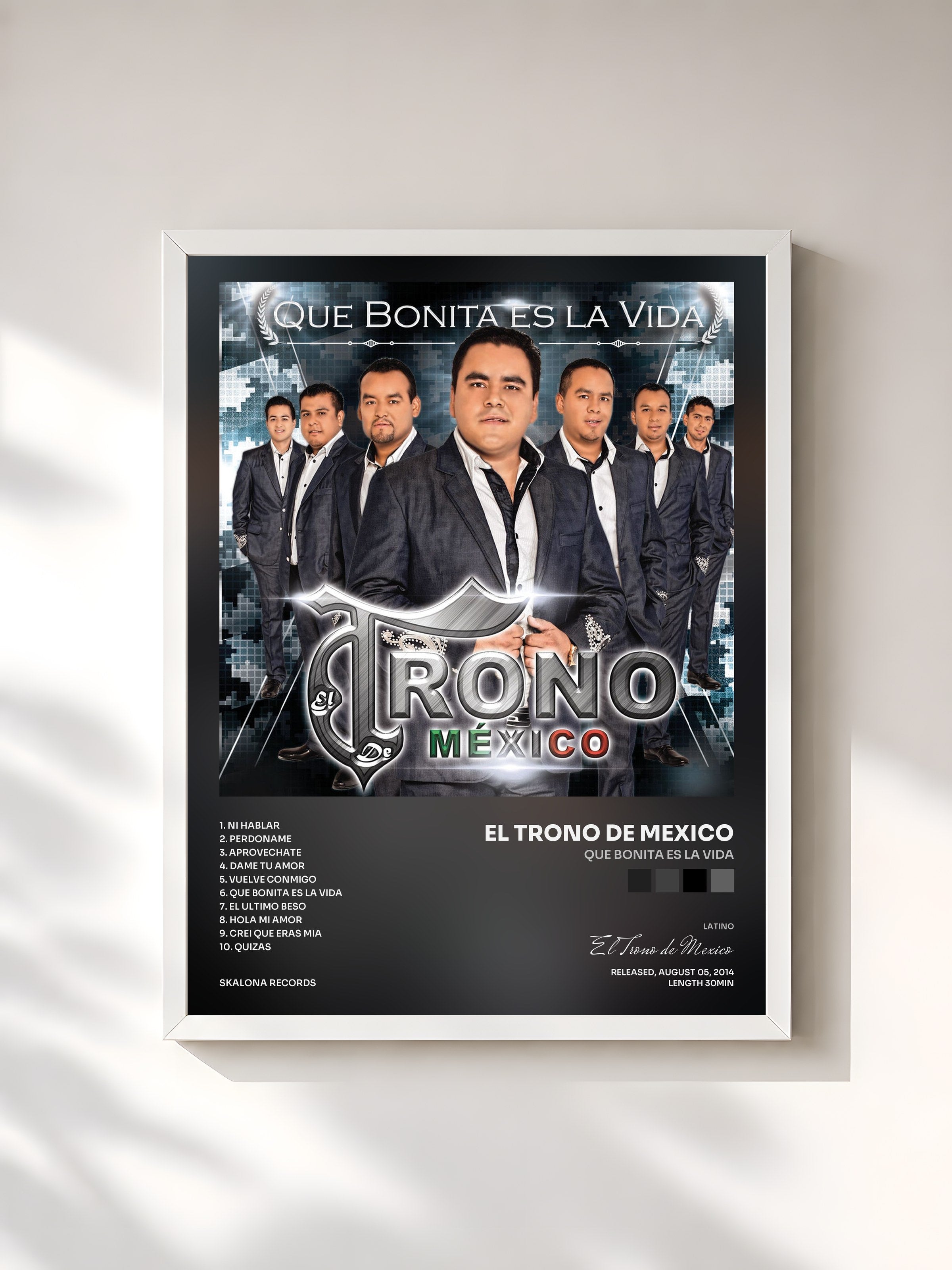 #blanc Tableau de l'album Que Bonita Es la Vida de El Trono de Mexico, cadre blanc, imprimé et encadré en France