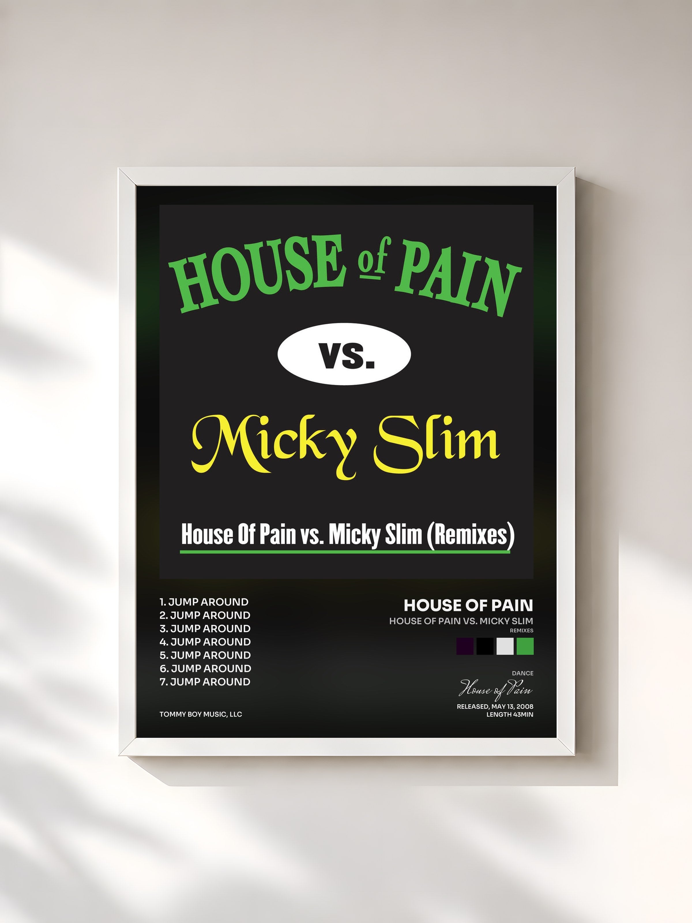 #blanc Tableau de l'album House Of Pain vs. Micky Slim (Remixes) de House of Pain, cadre blanc, imprimé et encadré en France
