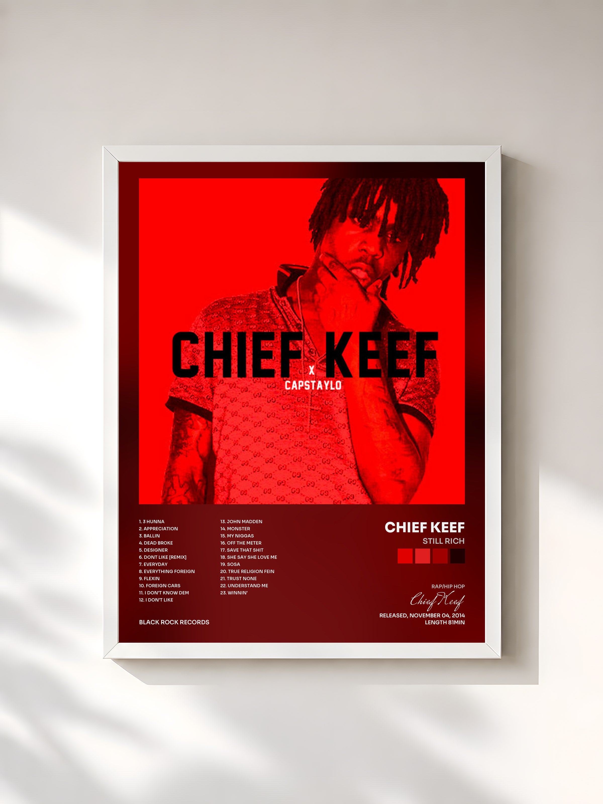 #blanc Tableau de l'album Still Rich de Chief Keef, cadre blanc, imprimé et encadré en France