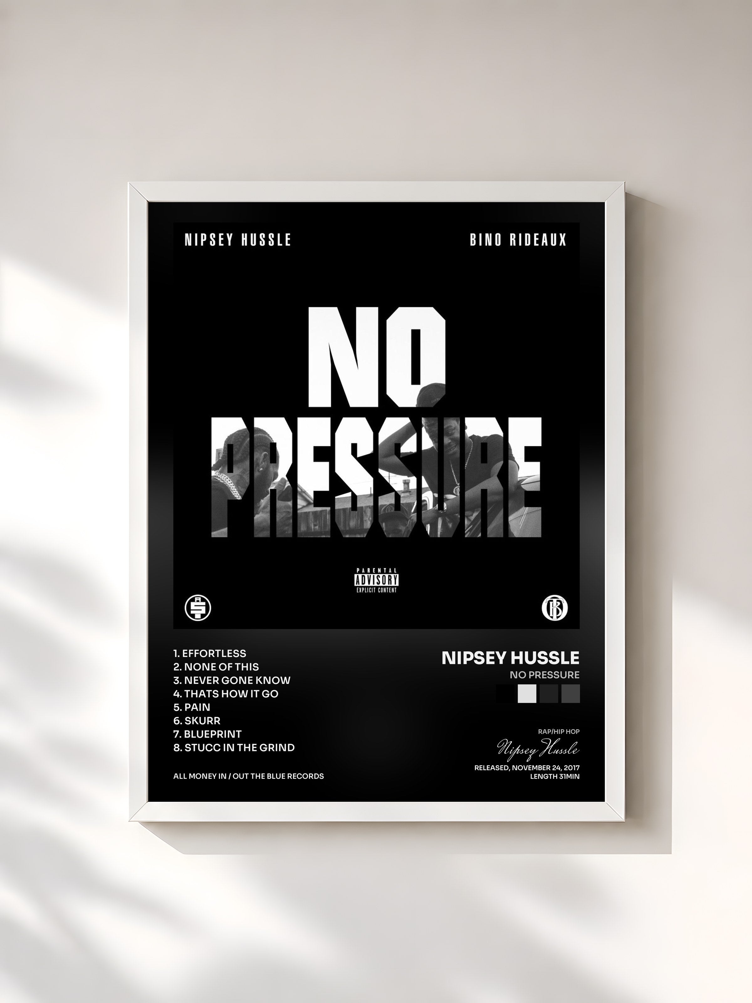 #blanc Tableau de l'album No Pressure de Nipsey Hussle, cadre blanc, imprimé et encadré en France