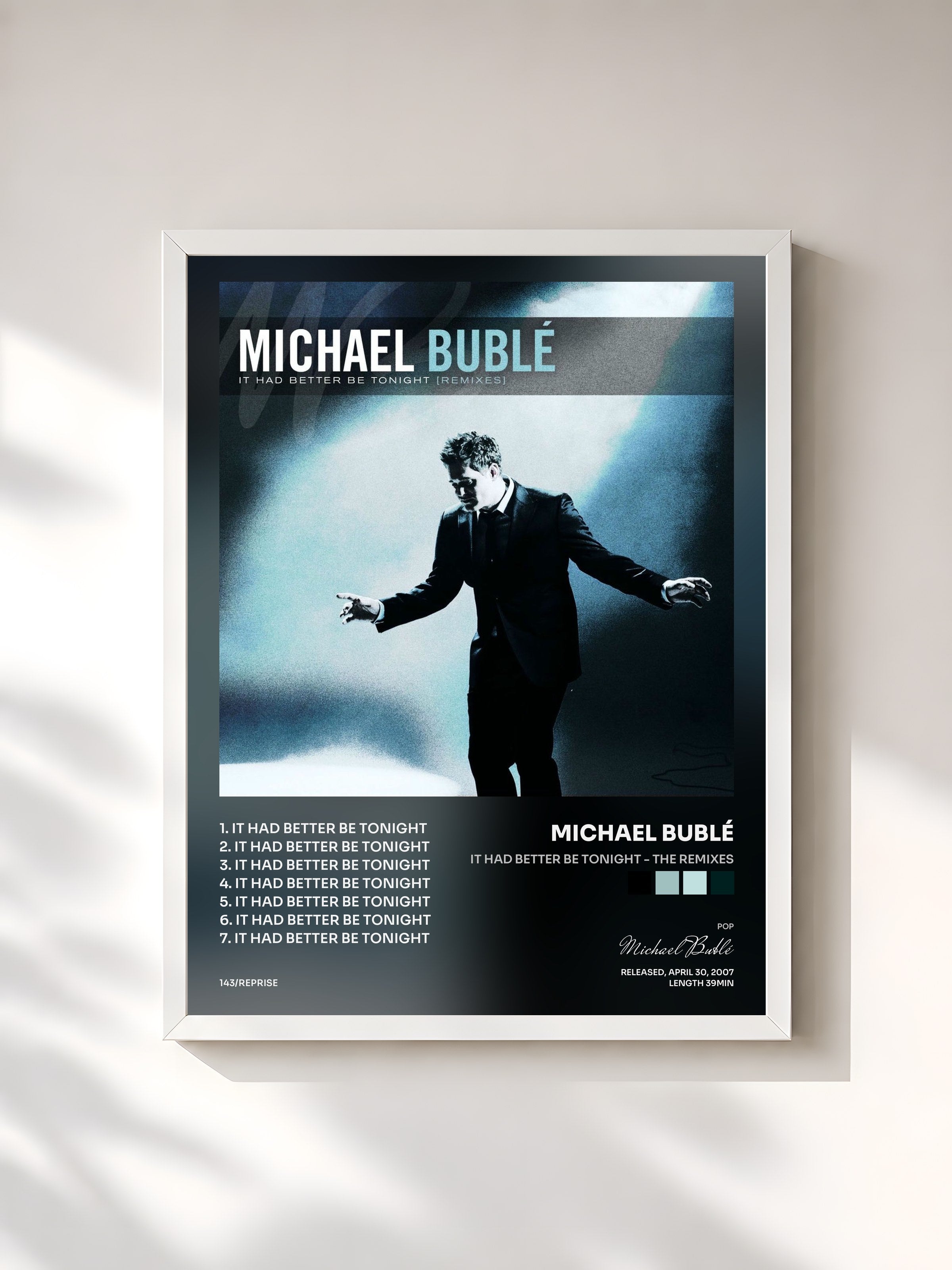 #blanc Tableau de l'album It Had Better Be Tonight - The Remixes de Michael Bublé, cadre blanc, imprimé et encadré en France