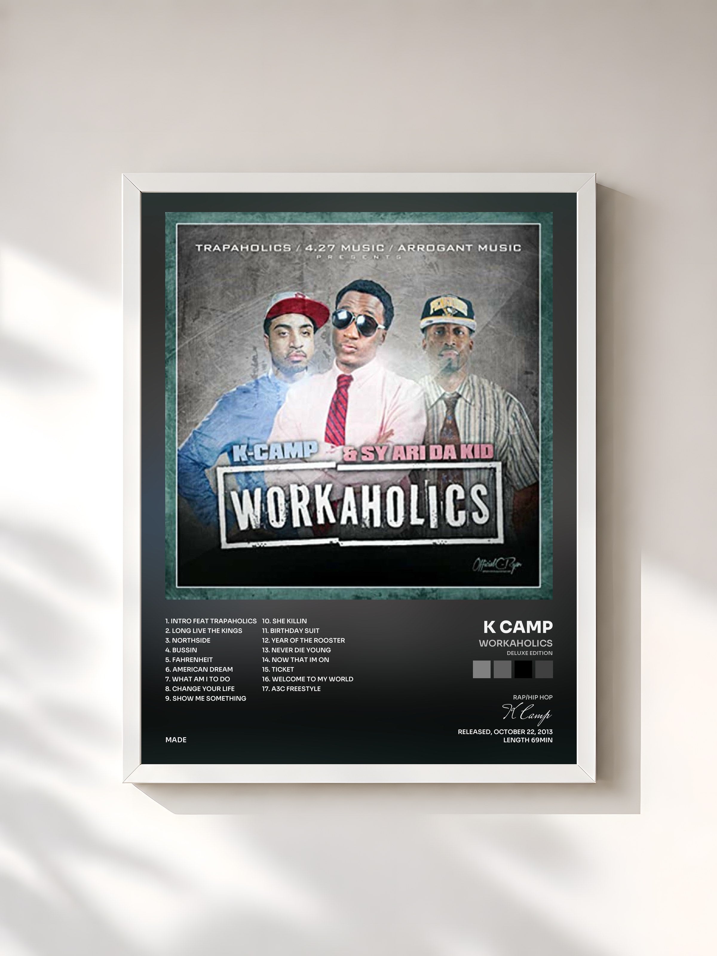 #blanc Tableau de l'album Workaholics (Deluxe Edition) de K Camp, cadre blanc, imprimé et encadré en France