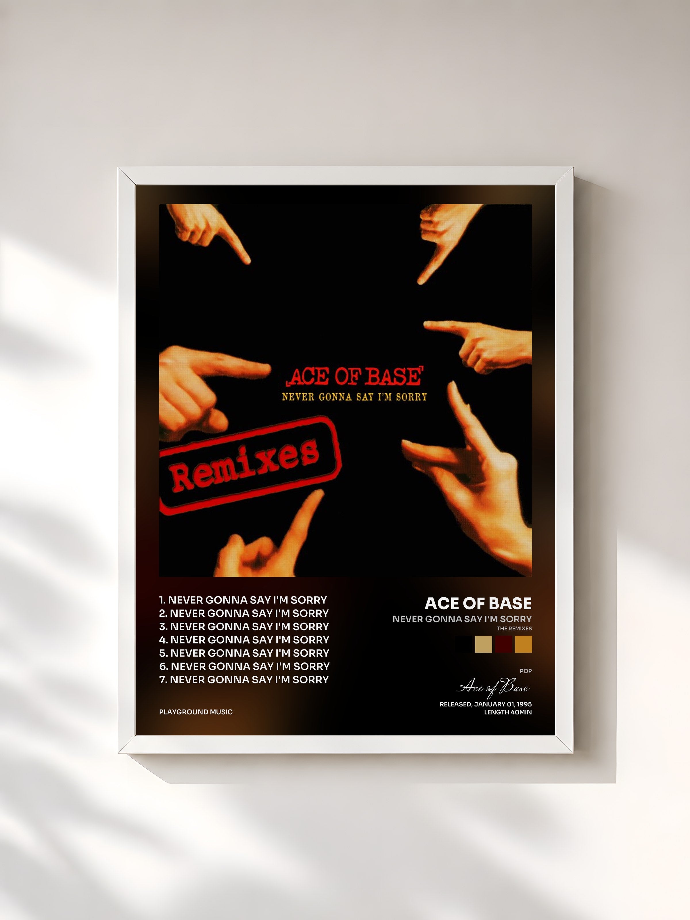 #blanc Tableau de l'album Never Gonna Say I'm Sorry (The Remixes) de Ace of Base, cadre blanc, imprimé et encadré en France