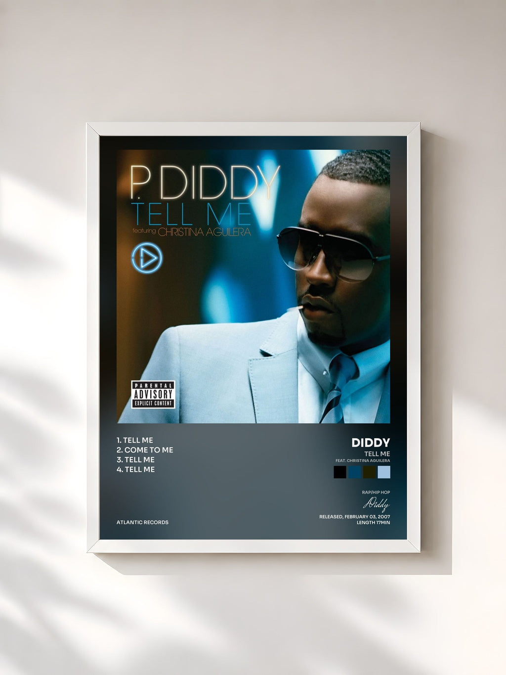 #blanc Tell Me (feat. Christina Aguilera) by Diddy as a framed art print, white frame, printed and framed in France