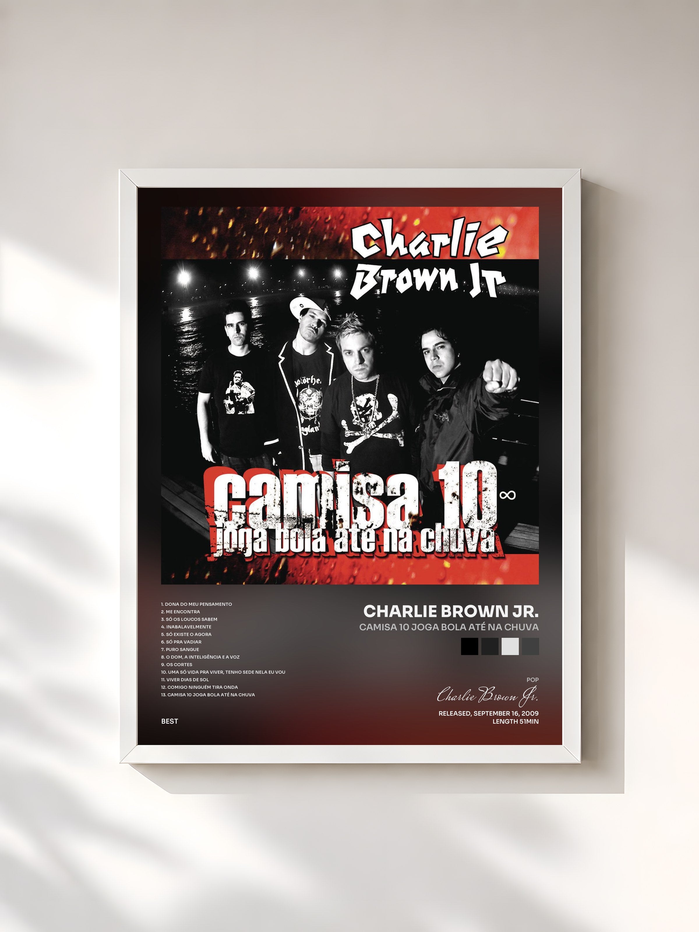 #blanc Tableau de l'album Camisa 10 joga bola até na chuva de Charlie Brown Jr., cadre blanc, imprimé et encadré en France